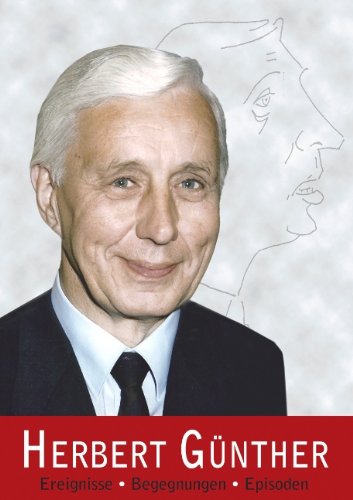 Herbert Günther: Ereignisse, Begegnungen, Episoden Contemporary literature