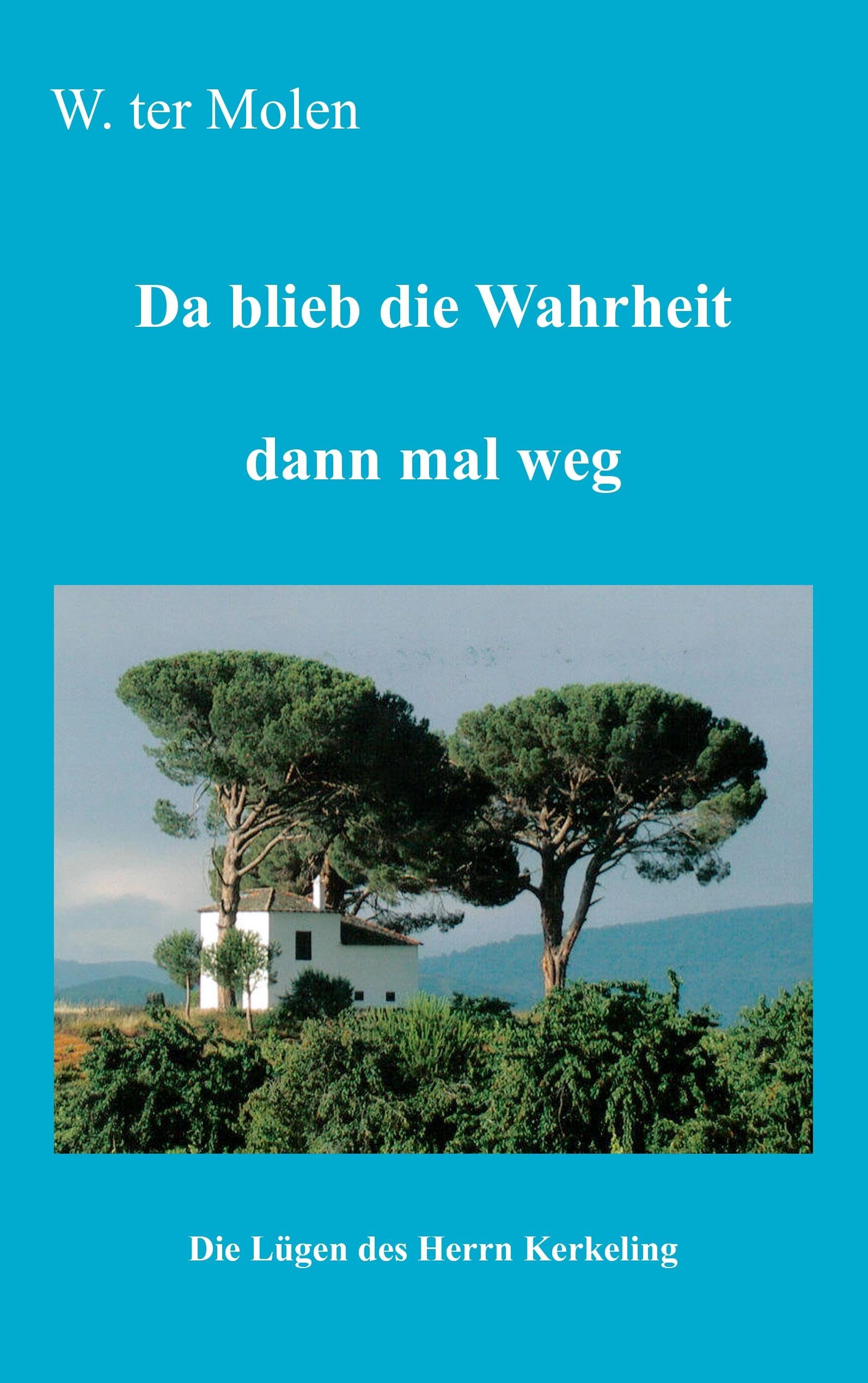 Da blieb die Wahrheit dann mal weg: Die Lügen des Herrn Kerkeling Leisure, Home & Garden