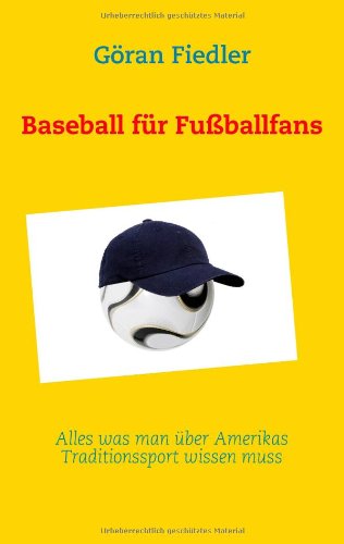 Baseball für Fußballfans Leisure & Fun