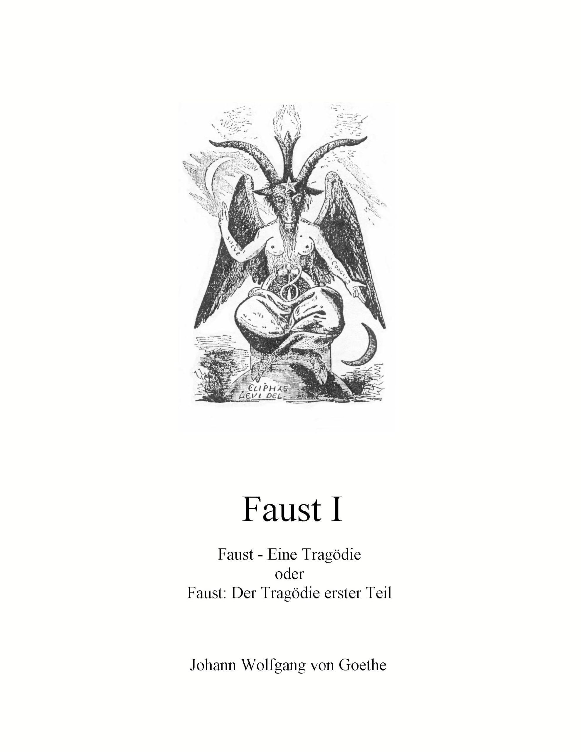 Faust I: Faust - Eine Tragödie Drama