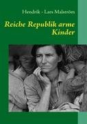 Reiche Republik Arme Kinder Contemporary literature