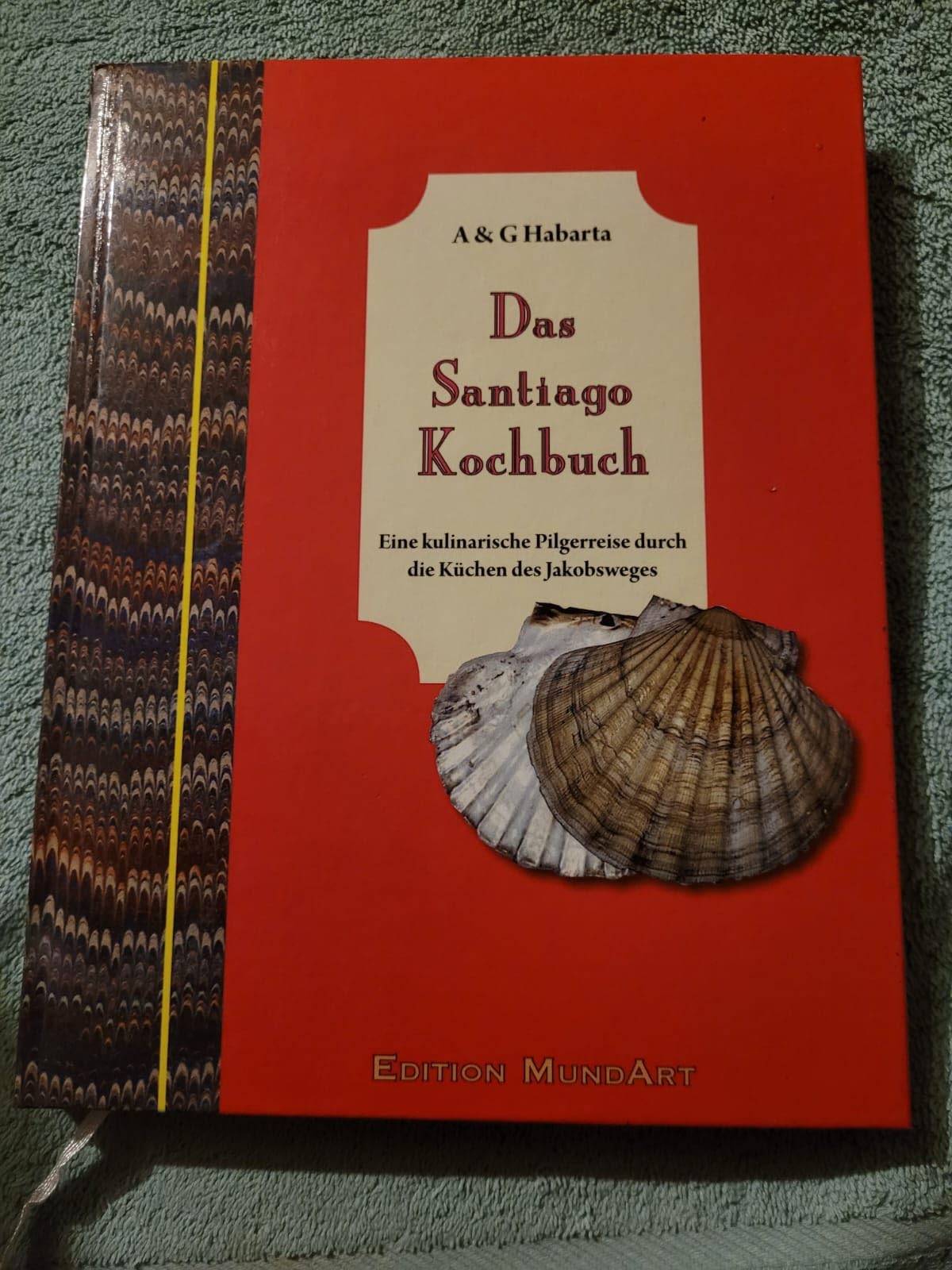 Das Santiago Kochbuch Cooking & Enjoying