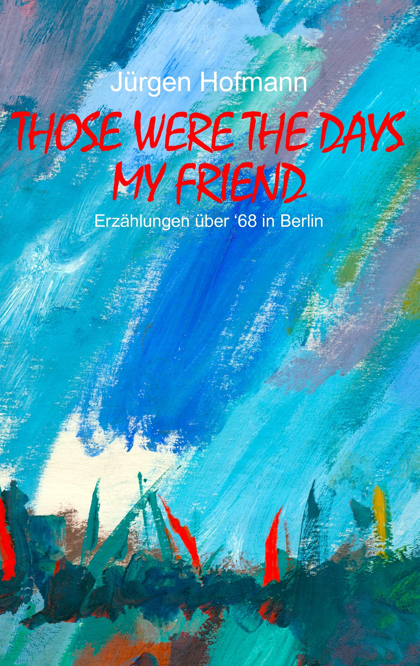 Those were the days my friend Contemporary literature