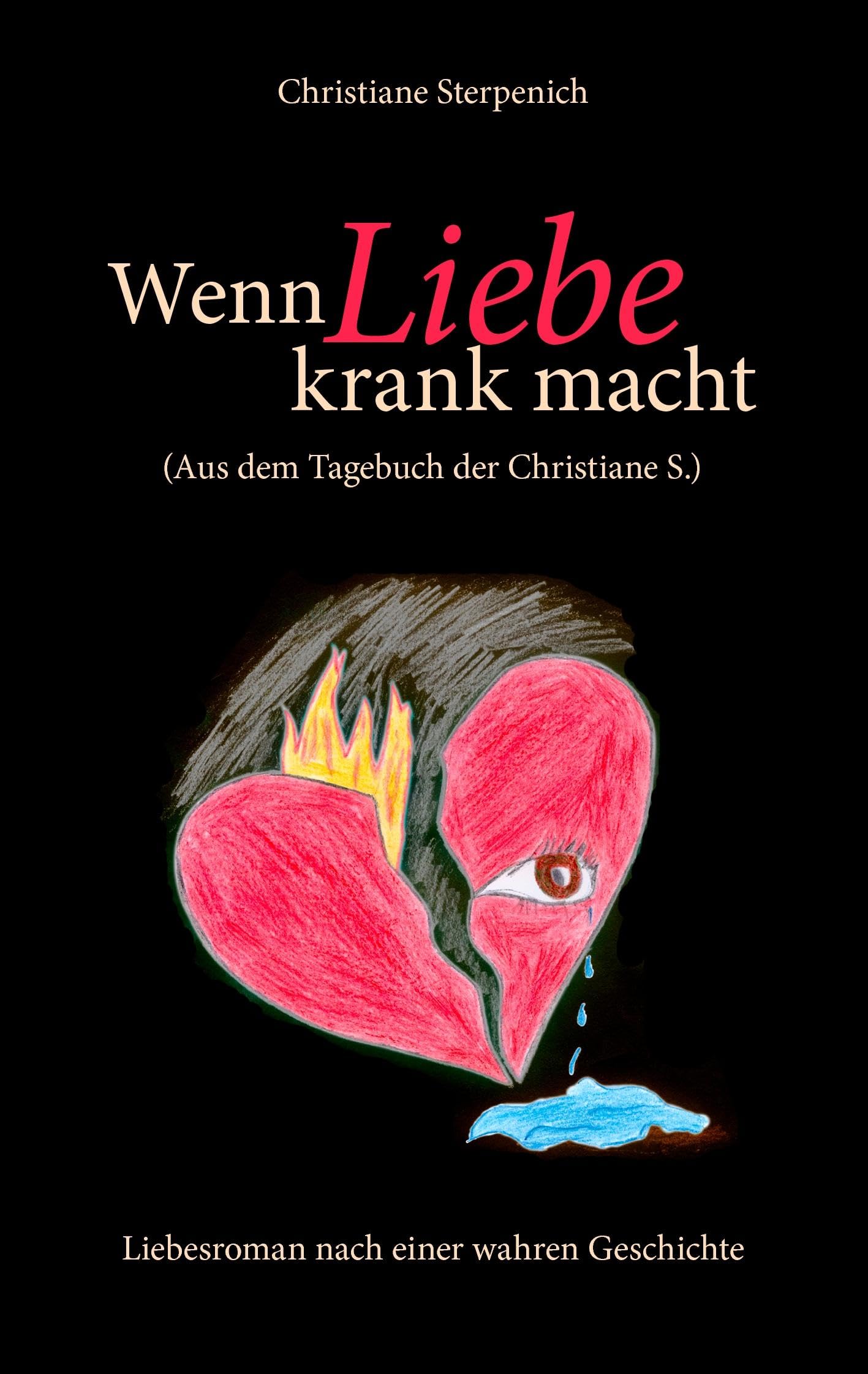 Wenn Liebe krank macht Contemporary literature