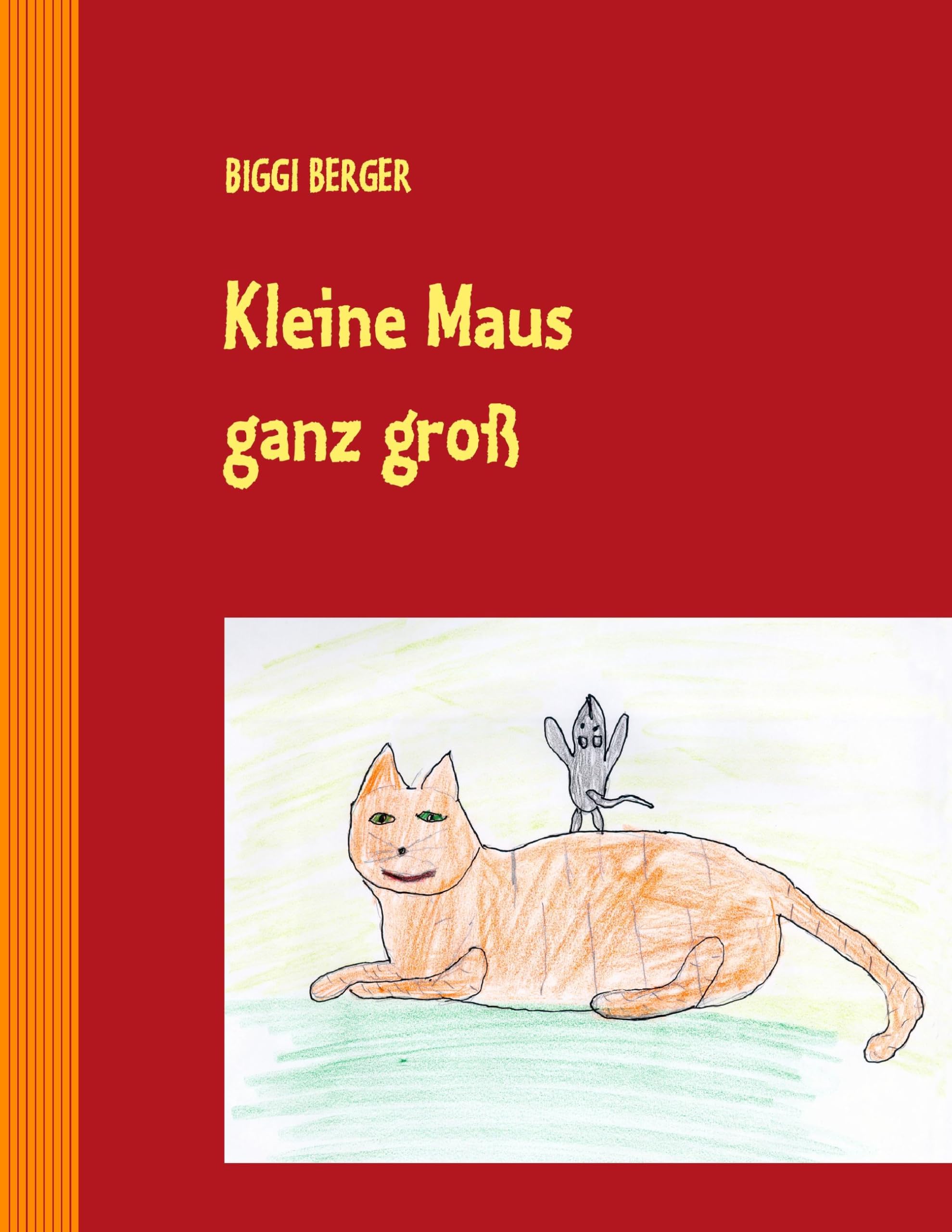 Kleine Maus ganz groß: Geschichten für Kinder Novels & Short Stories