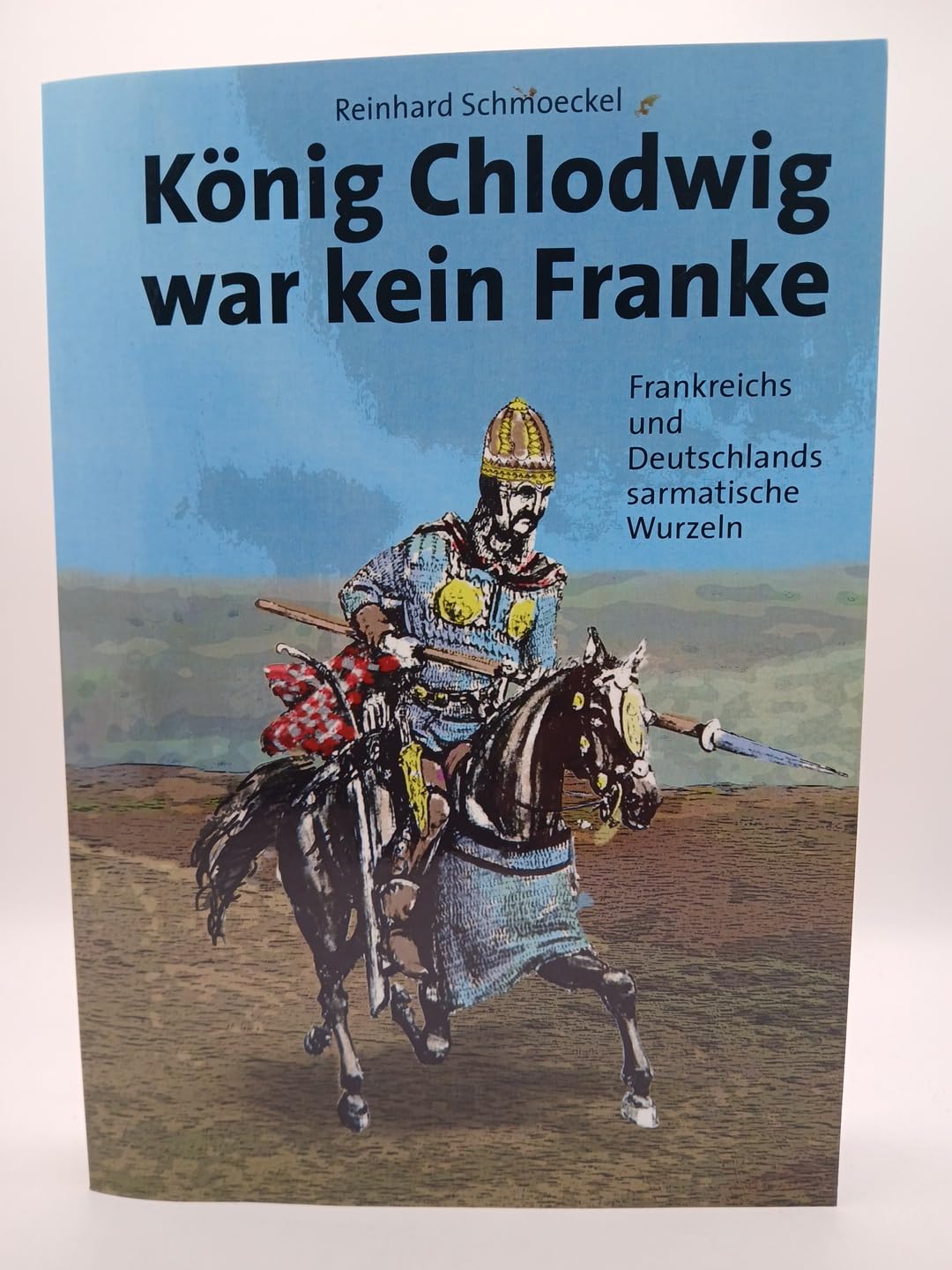König Chlodwig war kein Franke Politics & History
