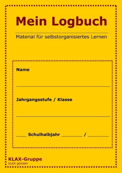 Mein Logbuch: Material für selbstorganisiertes Lernen Study Guides