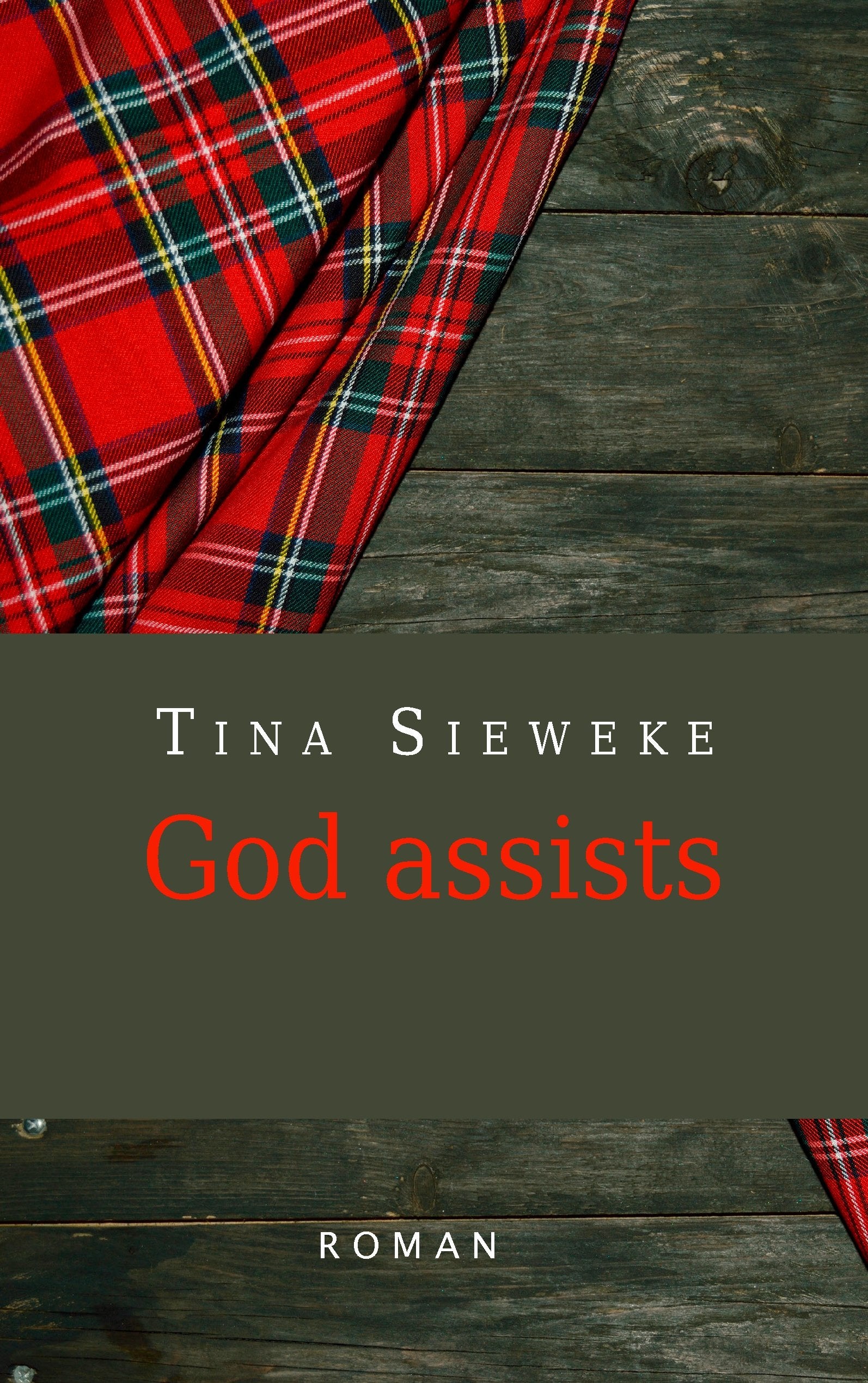 God assists Historical Fiction