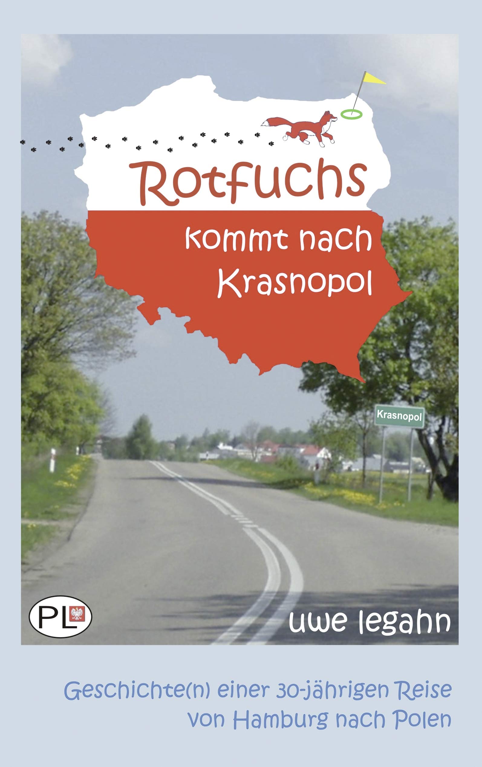 Rotfuchs kommt nach Krasnopol Contemporary literature