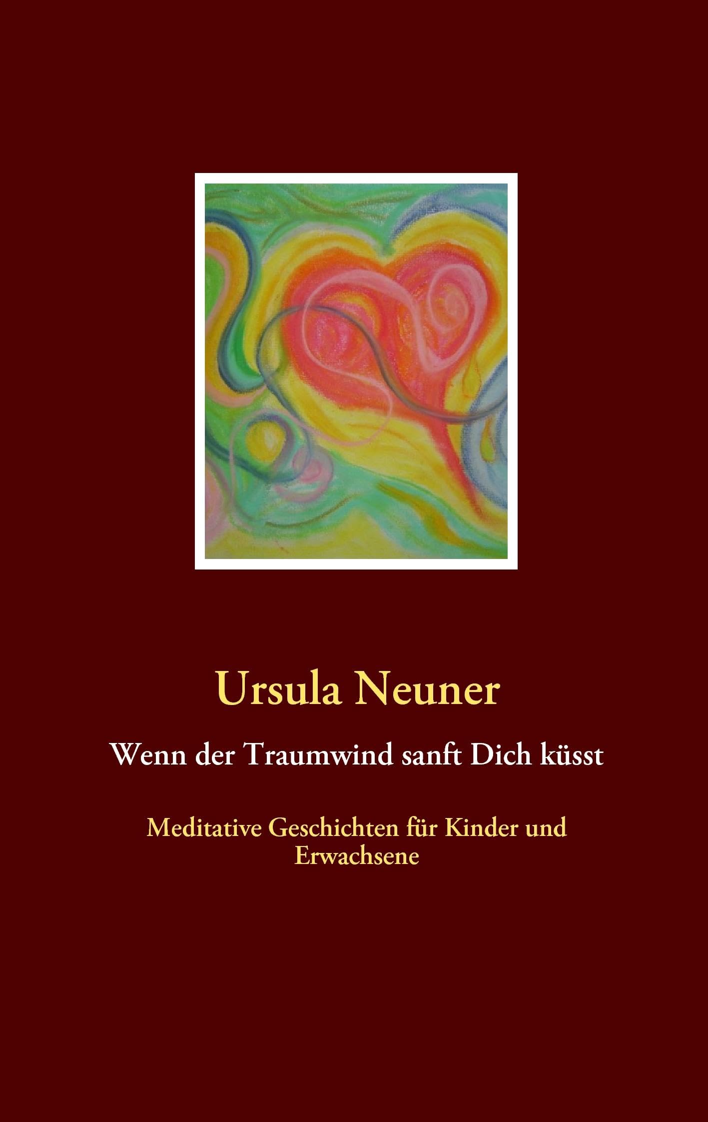 Wenn der Traumwind sanft Dich küsst Novels & Short Stories