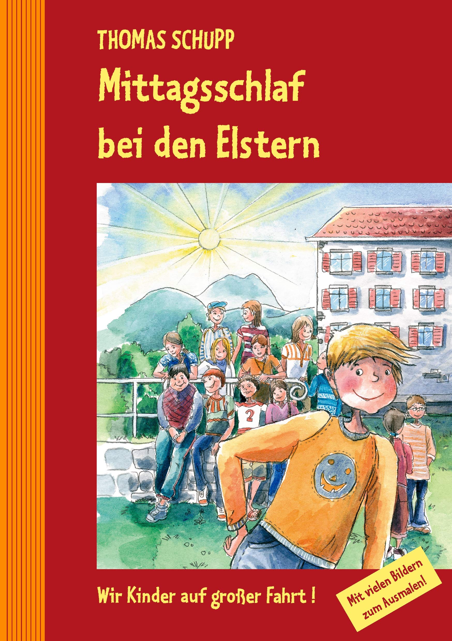Mittagsschlaf bei den Elstern Novels & Short Stories for children