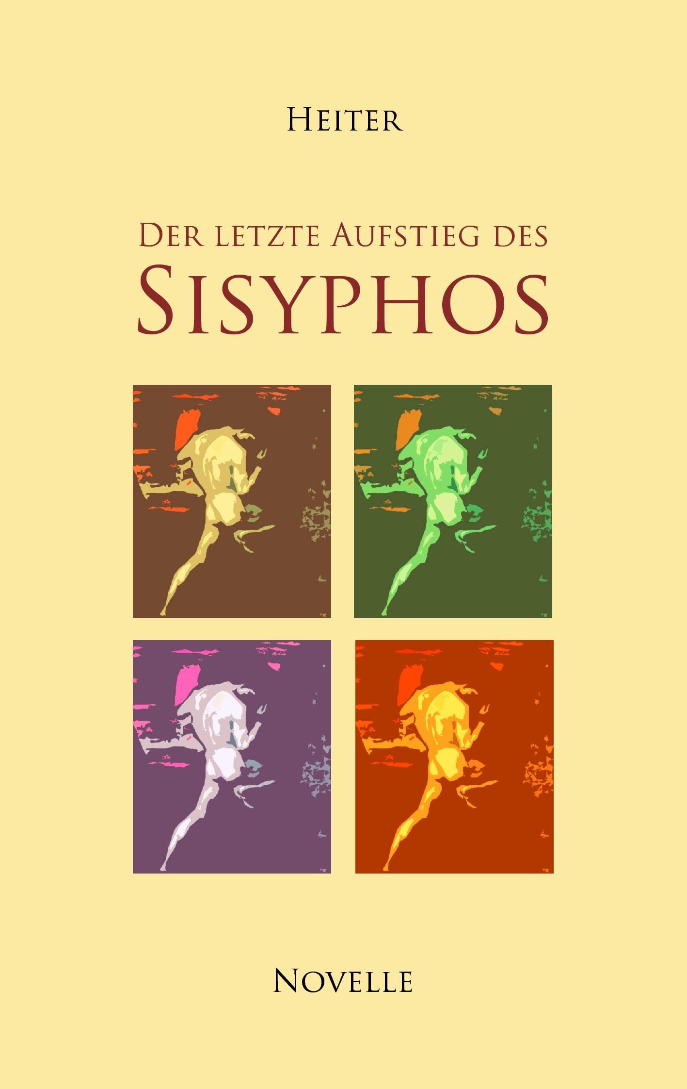 Der letzte Aufstieg des Sisyphos Contemporary literature