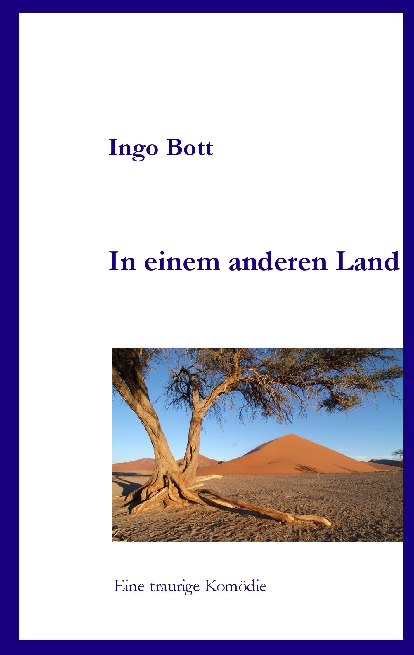 In einem anderen Land Drama