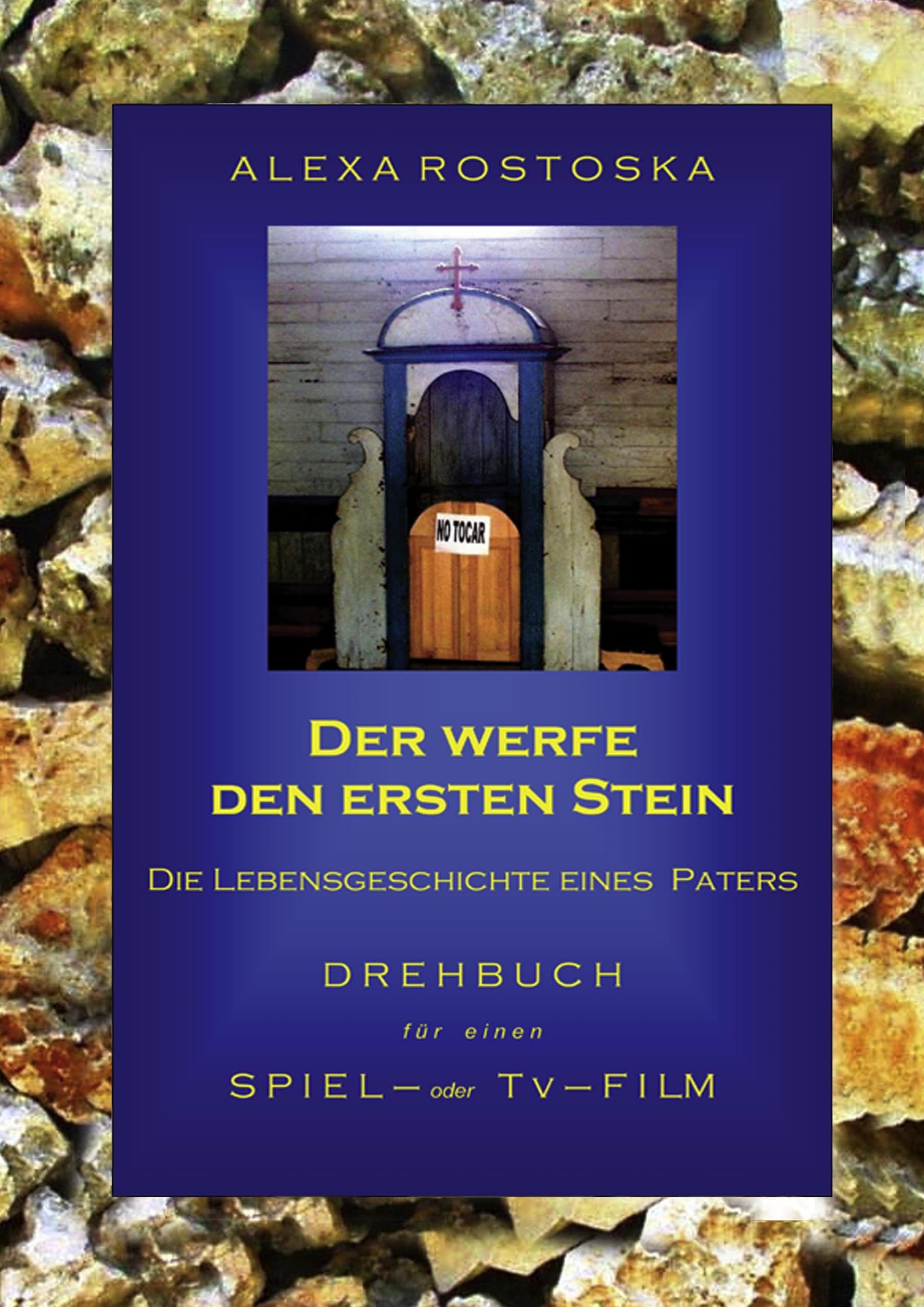 Der werfe den ersten Stein: Die Schicksalgeschichte eines Paters Contemporary literature