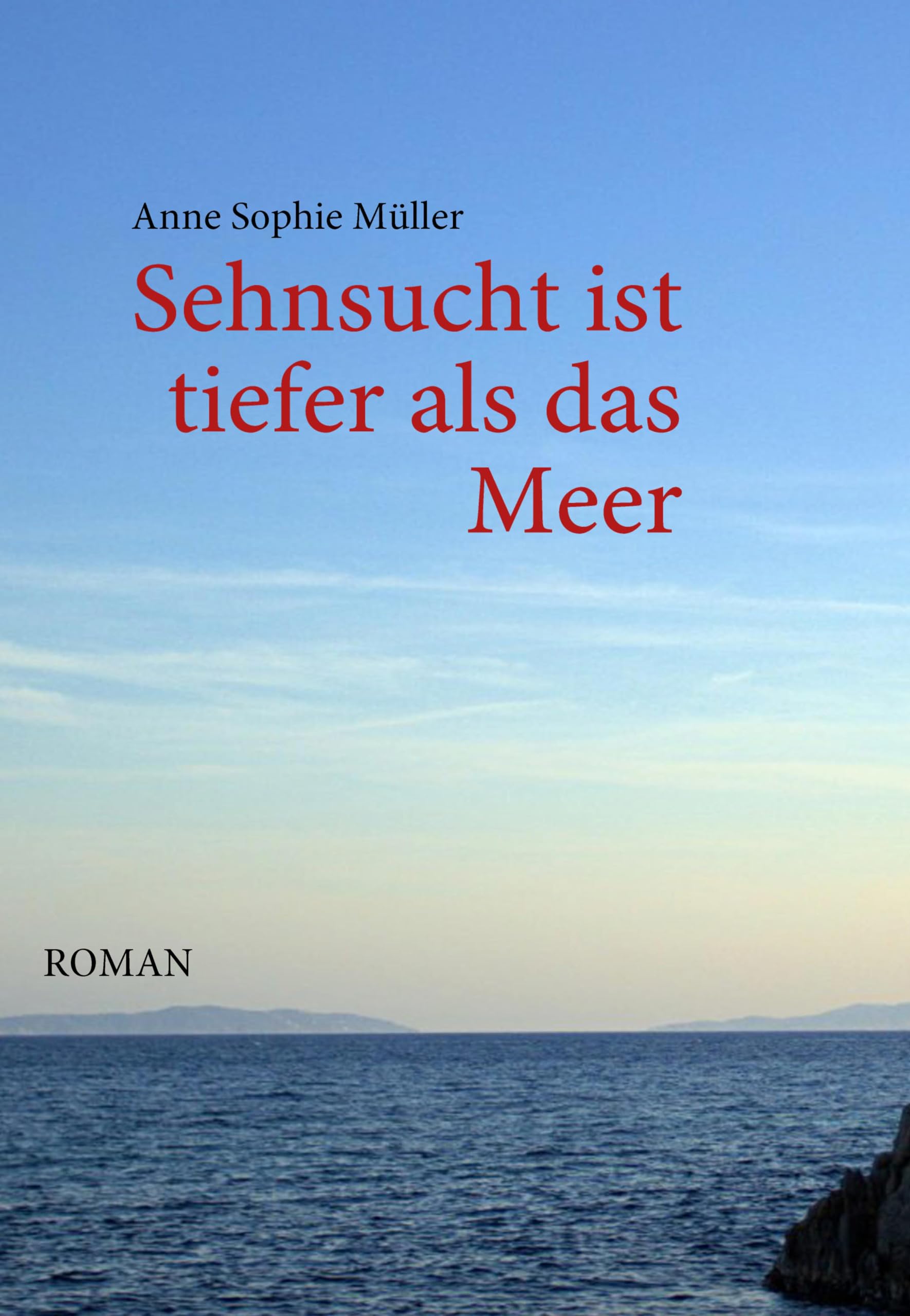 Sehnsucht ist tiefer als das Meer Contemporary literature