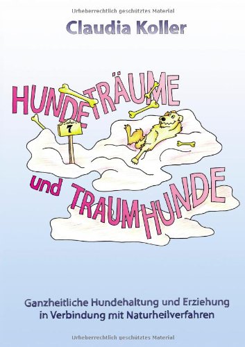 Hundetrume Und Traumhunde Pets
