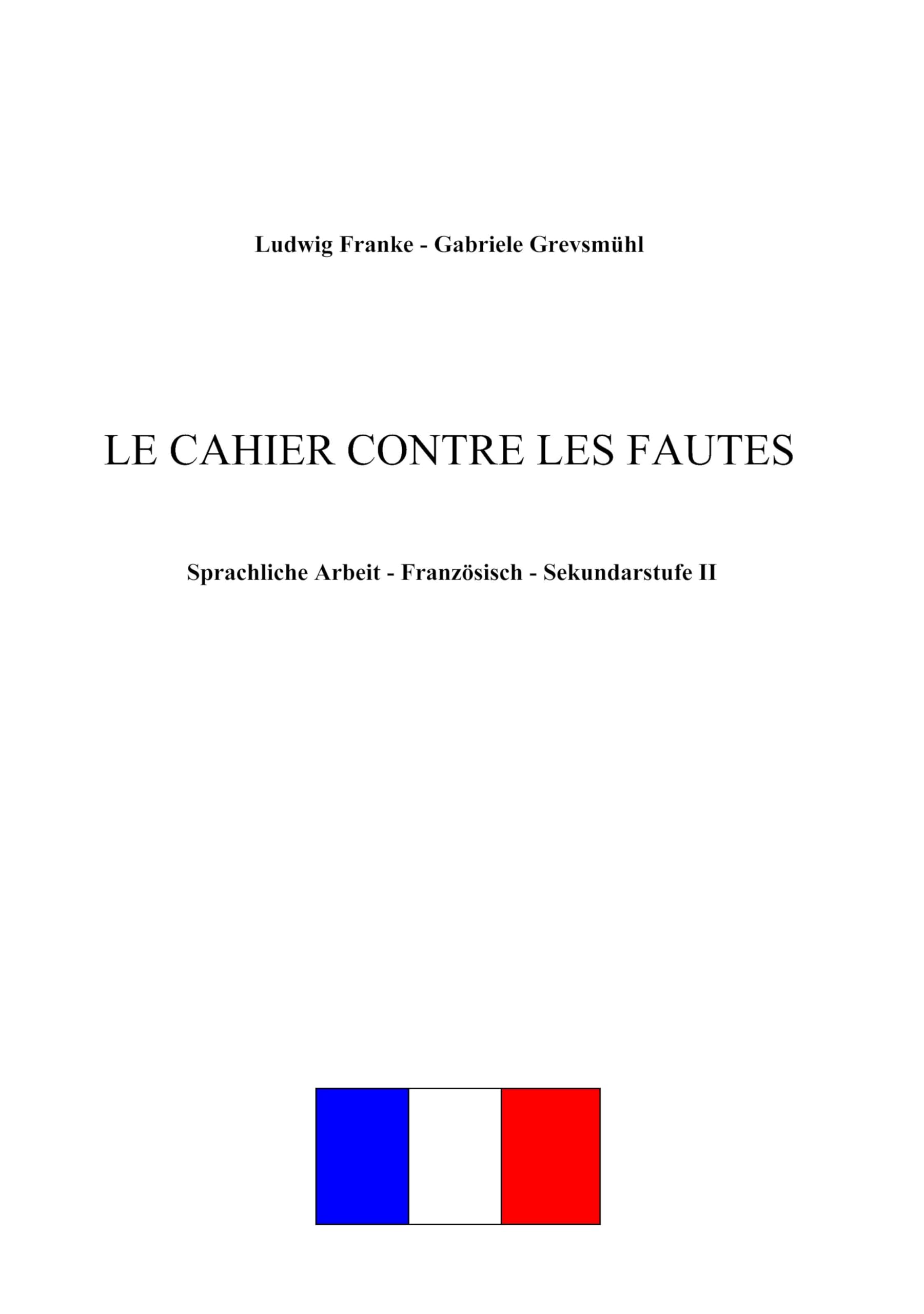 Le cahier contre les fautes book