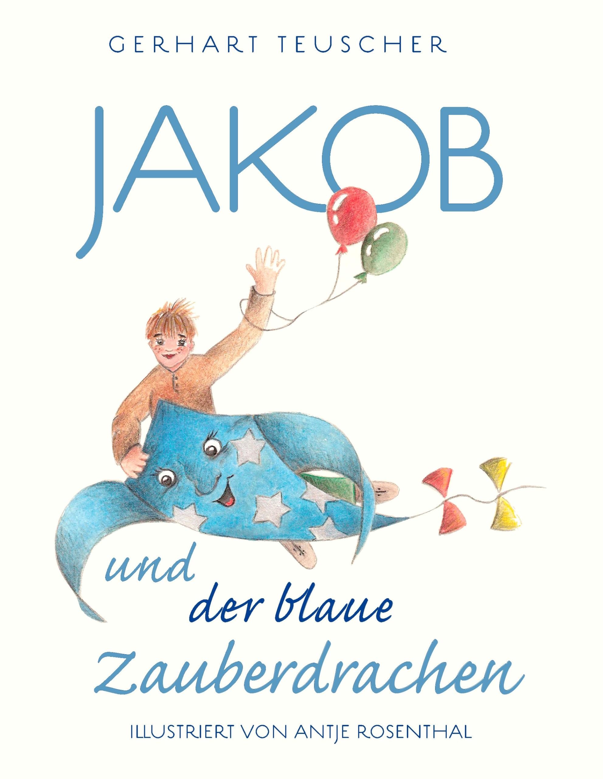 Jakob und der blaue Zauberdrachen book