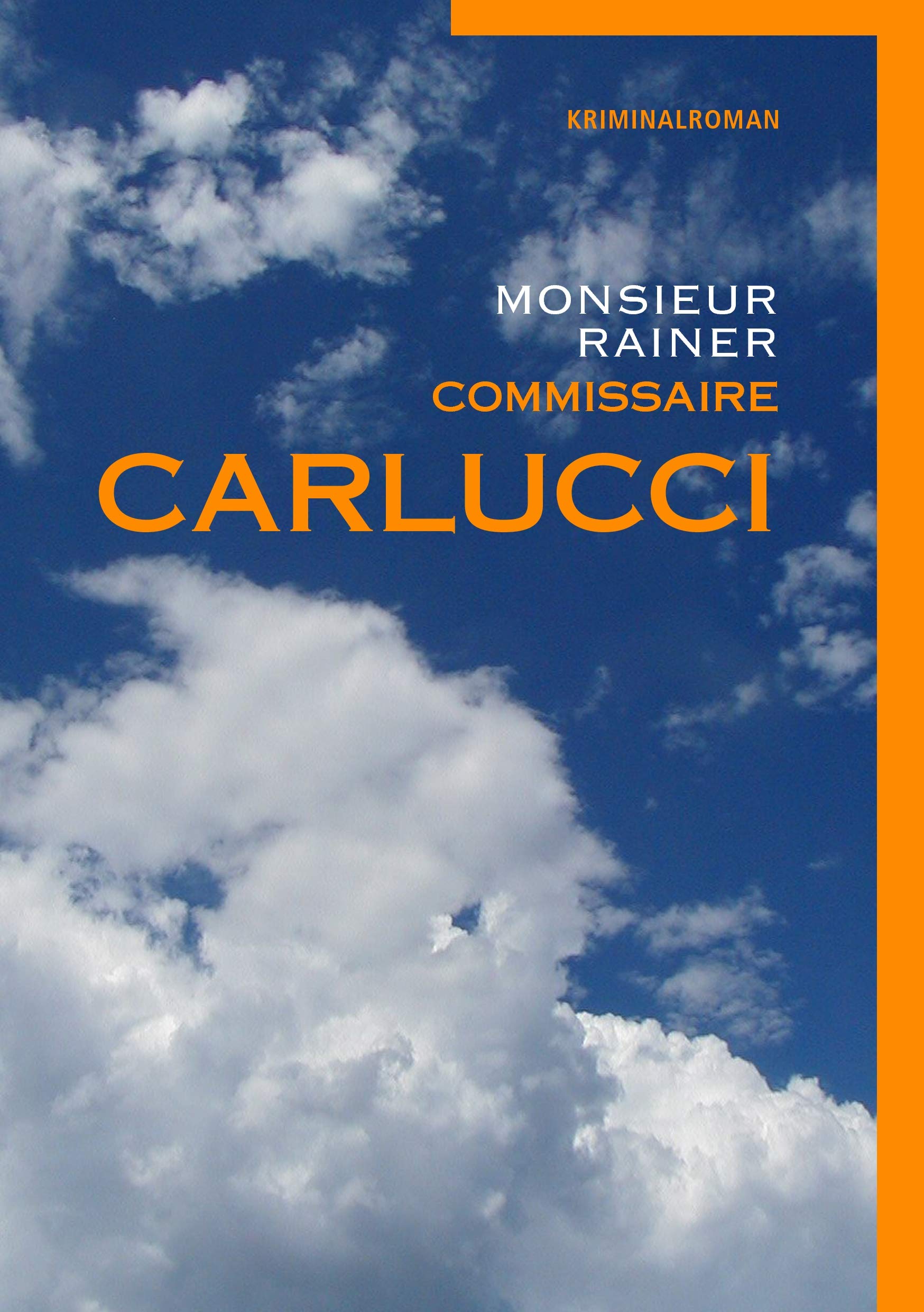 Commissaire Carlucci Historical Fiction