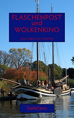 Flaschenpost und Wolkenkino book
