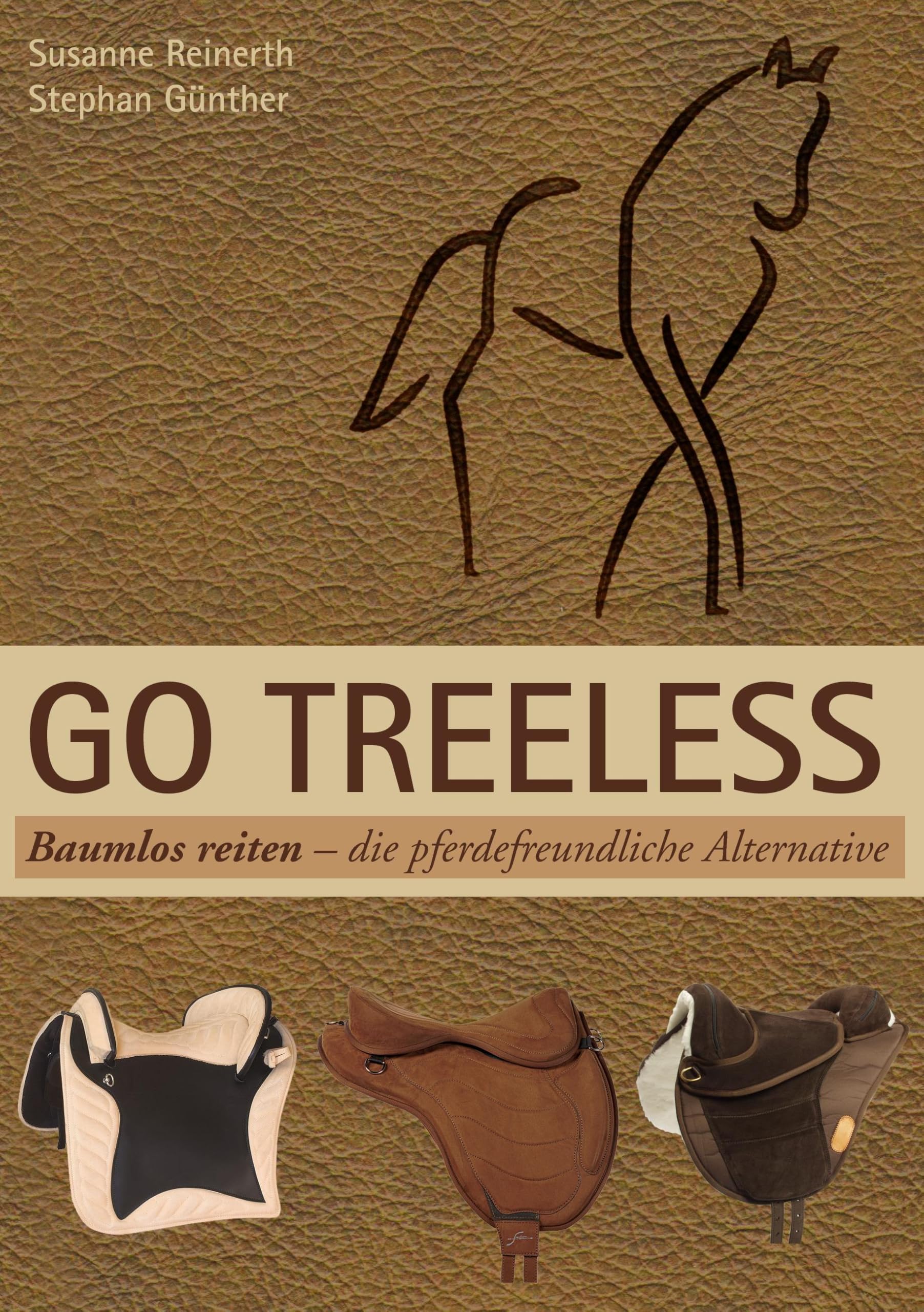 Go Treeless - Baumlos Reiten: Die pferdefreundliche Alternative Pets