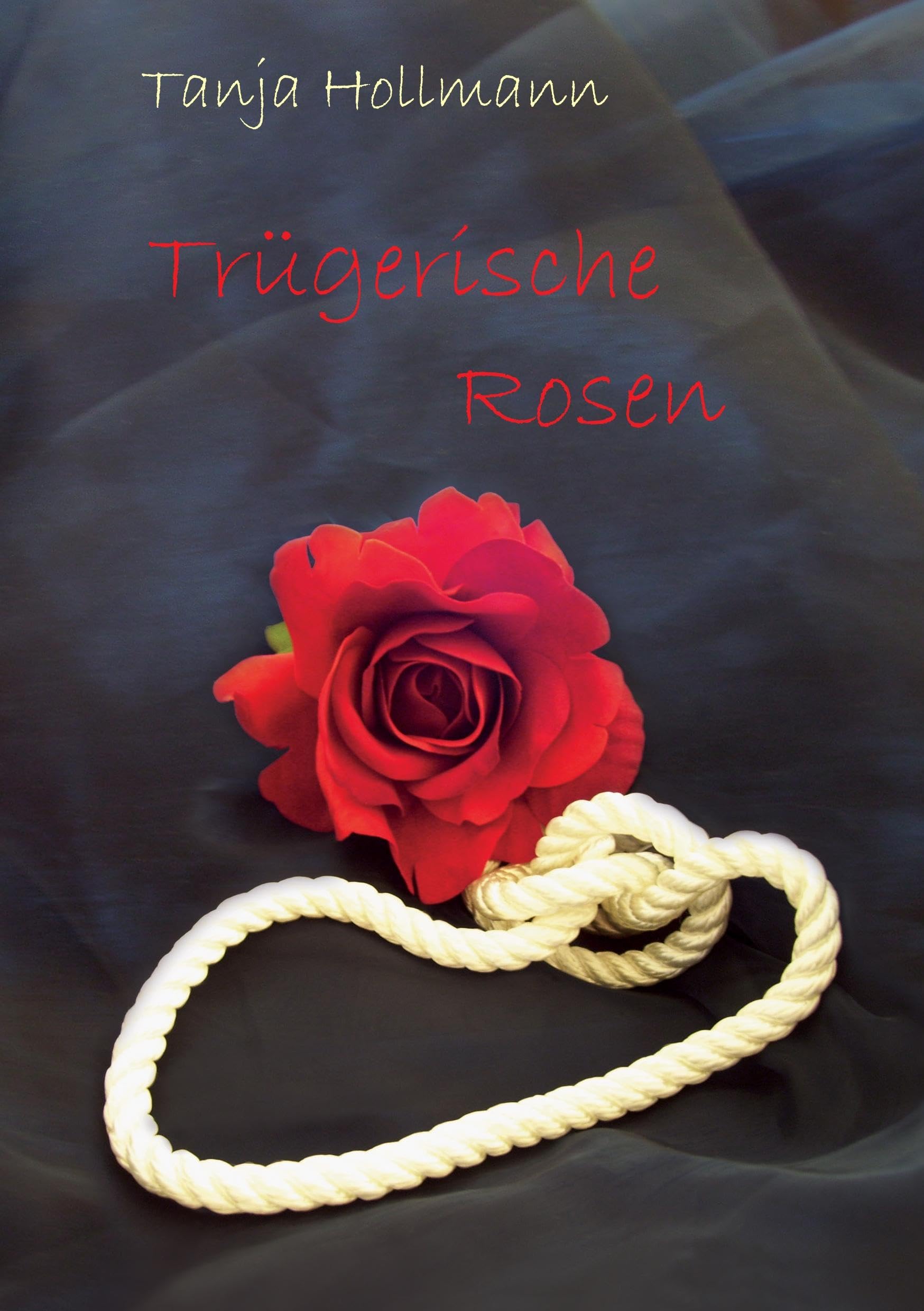 Trügerische Rosen Contemporary literature Books