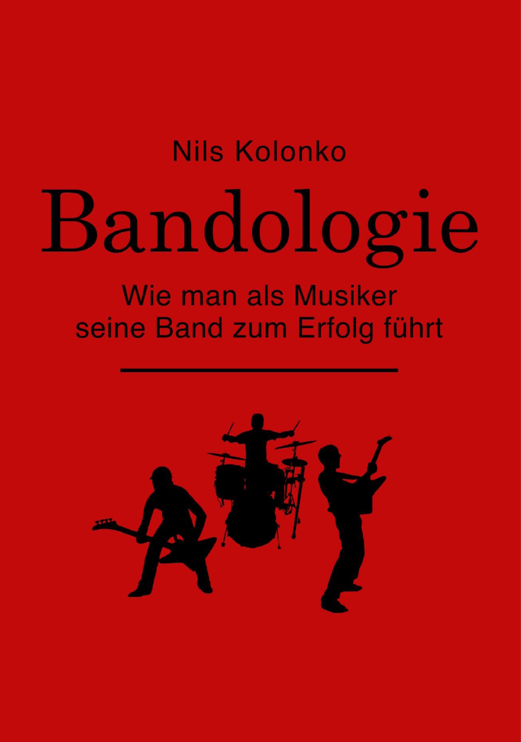 Bandologie - wie man als Musiker seine Band zum Erfolg führt Law