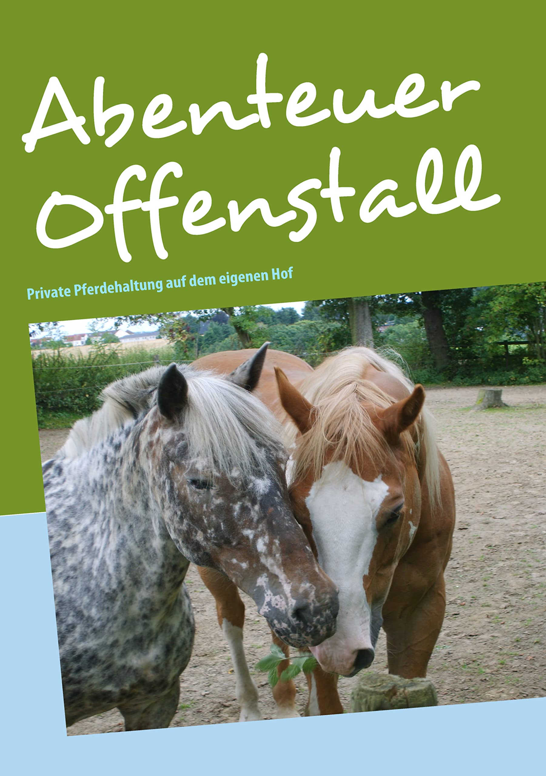 Abenteuer Offenstall Medicine