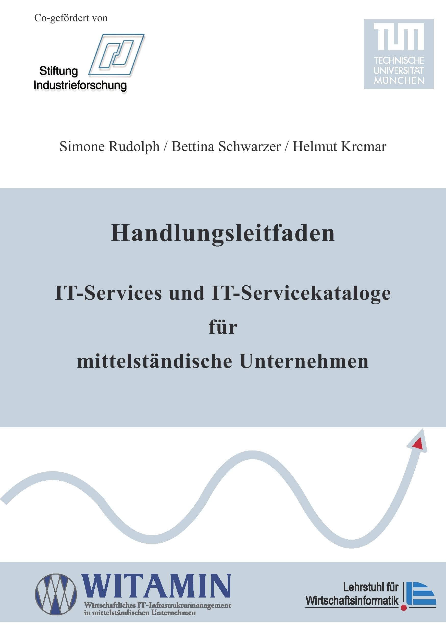 Handlungsleitfaden IT-Services und IT-Servicekataloge für mittelständische Unternehmen Computer Science
