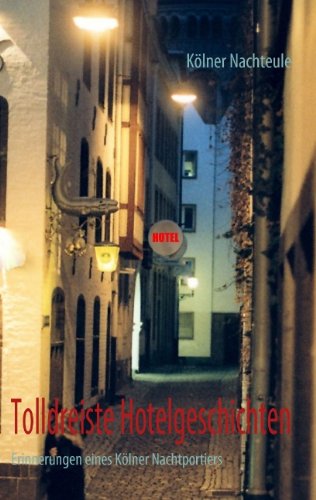 Tolldreiste Hotelgeschichten Books