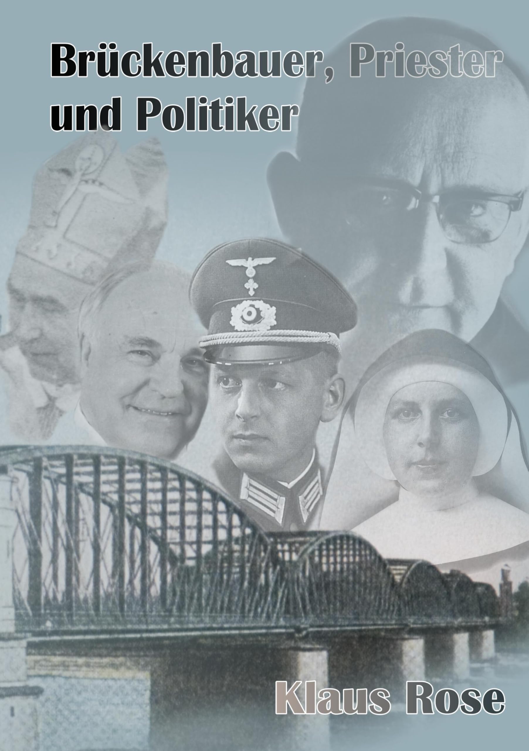 Brückenbauer, Priester und Politiker Politics & History