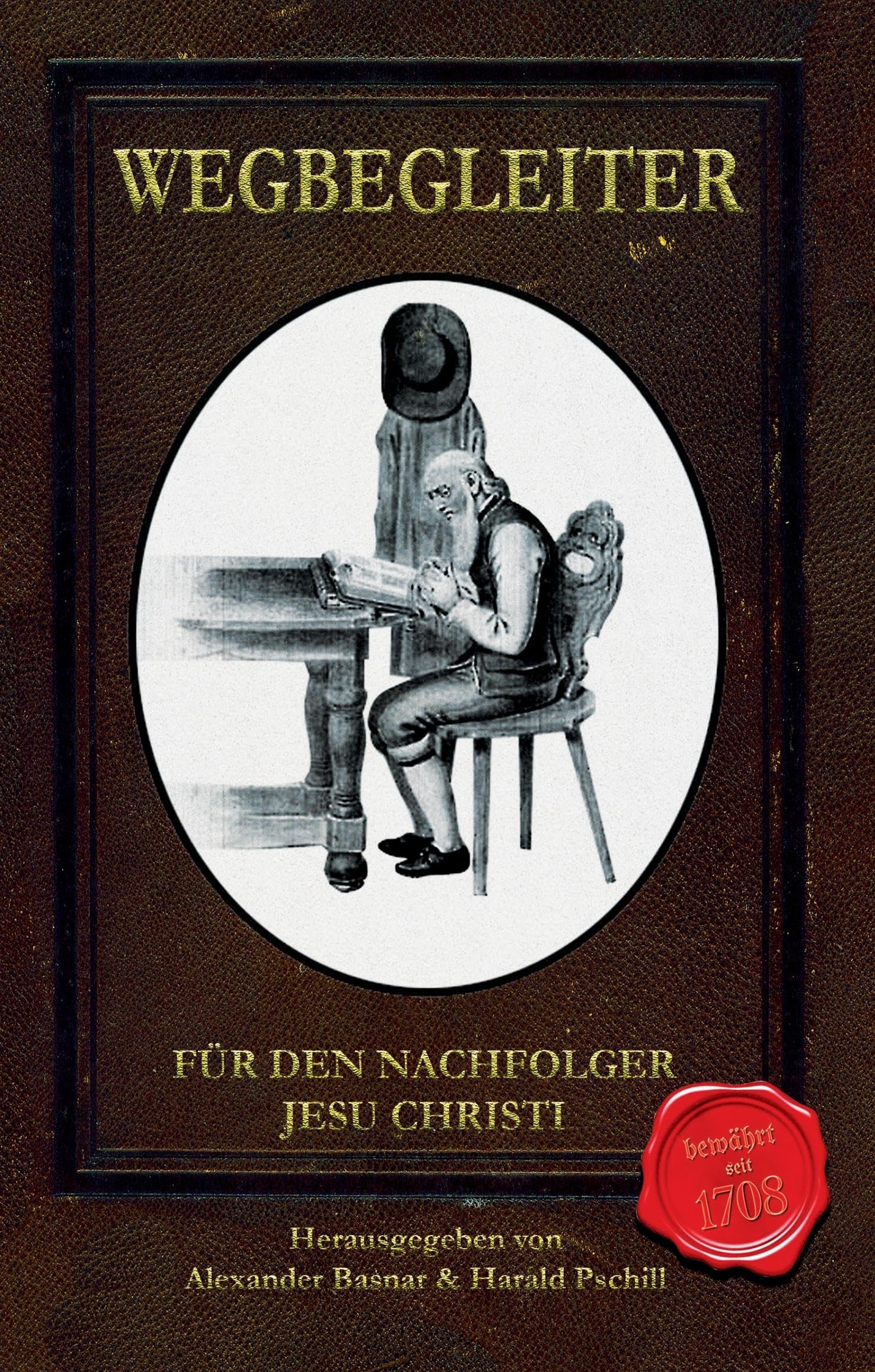 Wegbegleiter: für den Nachfolger Jesu Christi Philosophy