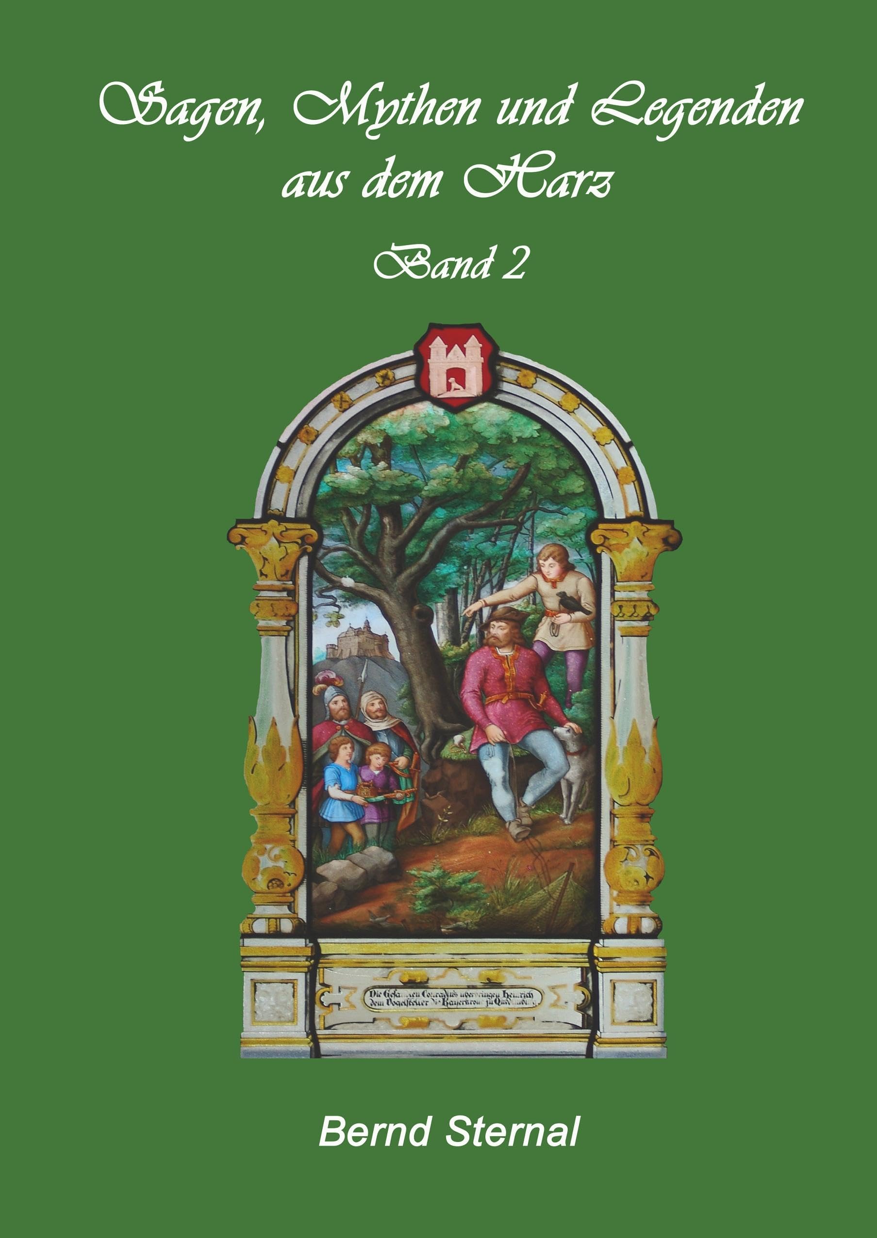 Sagen, Mythen und Legenden aus dem Harz: Band 2 Leisure, Home & Garden