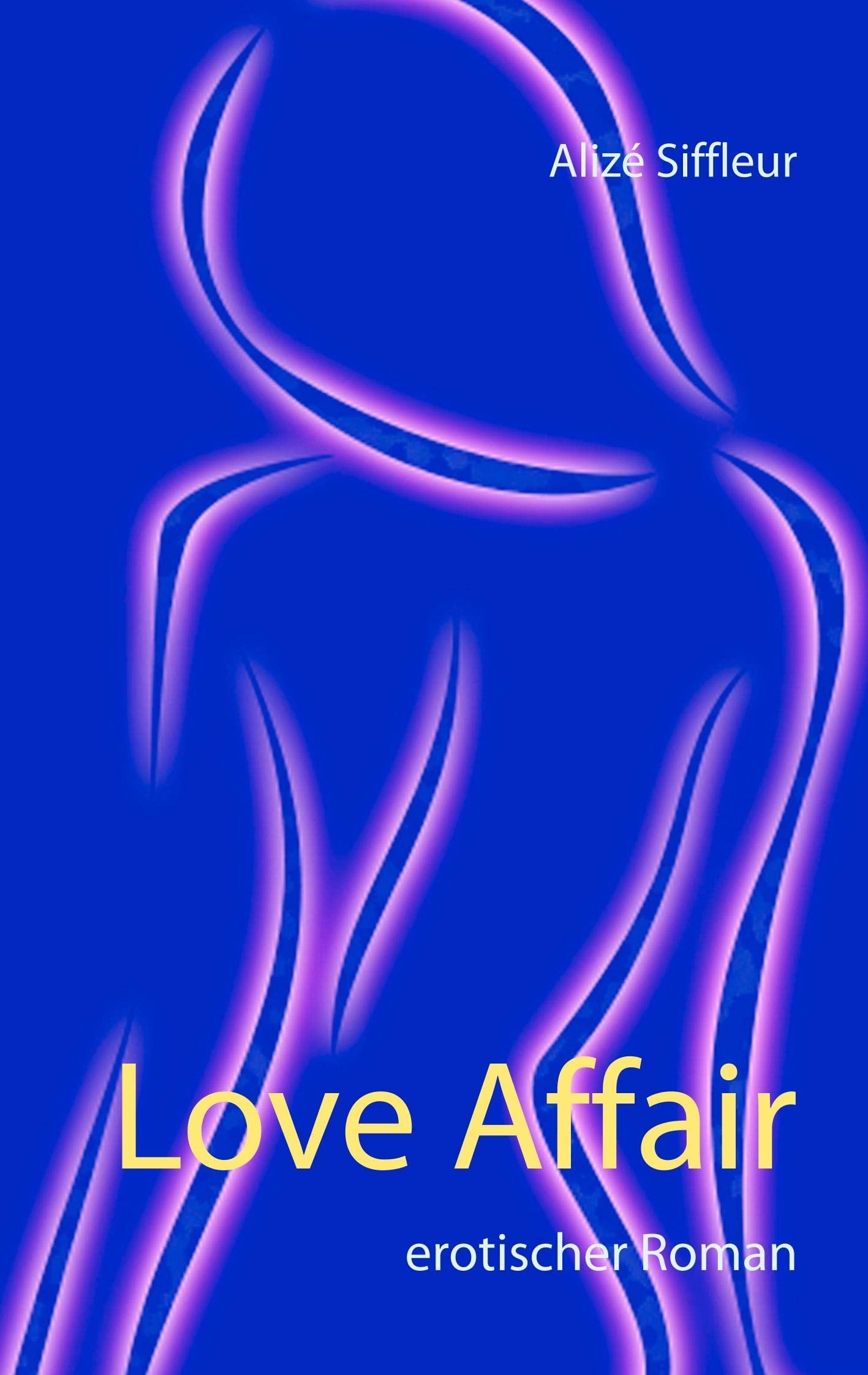 Love Affair: Erotischer Roman Contemporary literature