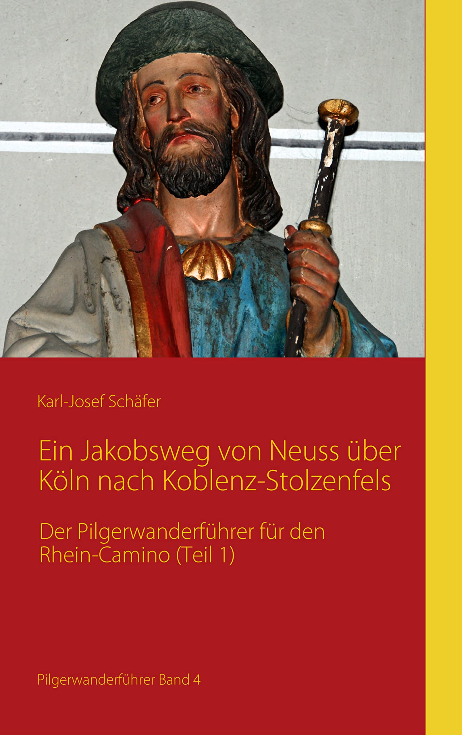 Ein Jakobsweg von Neuss über Köln nach Koblenz-Stolzenfels Leisure, Home & Garden