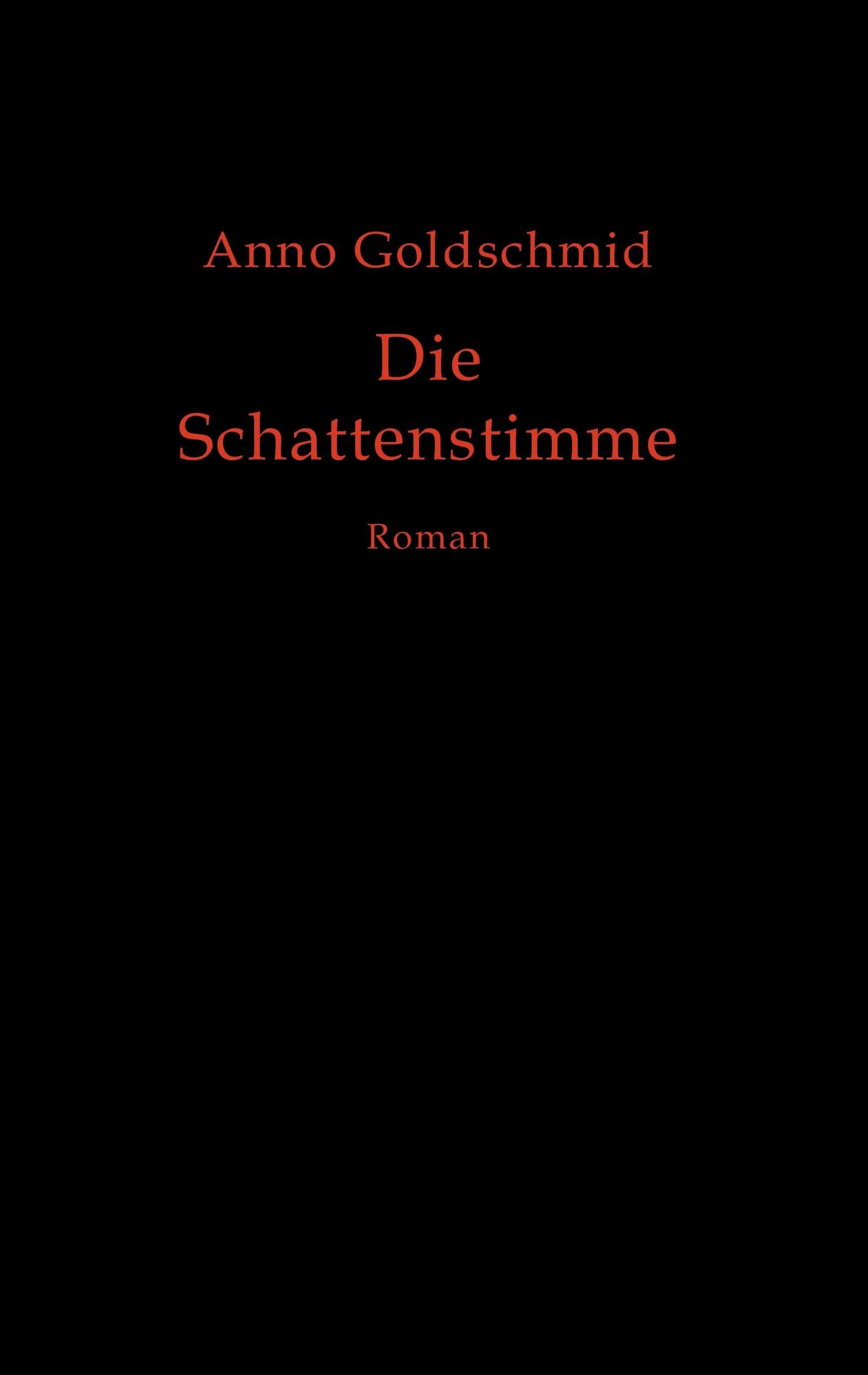 Die Schattenstimme: Roman Contemporary literature