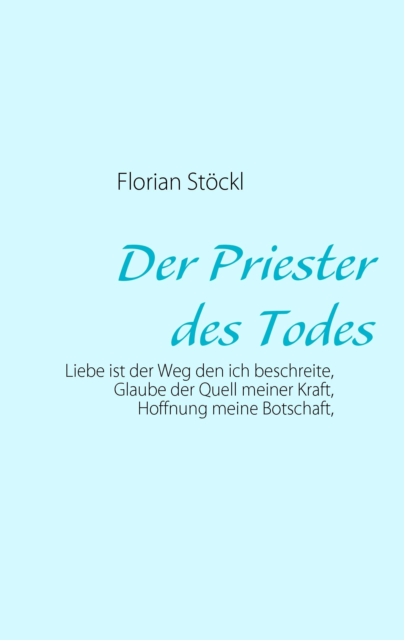 Der Priester des Todes Philosophy