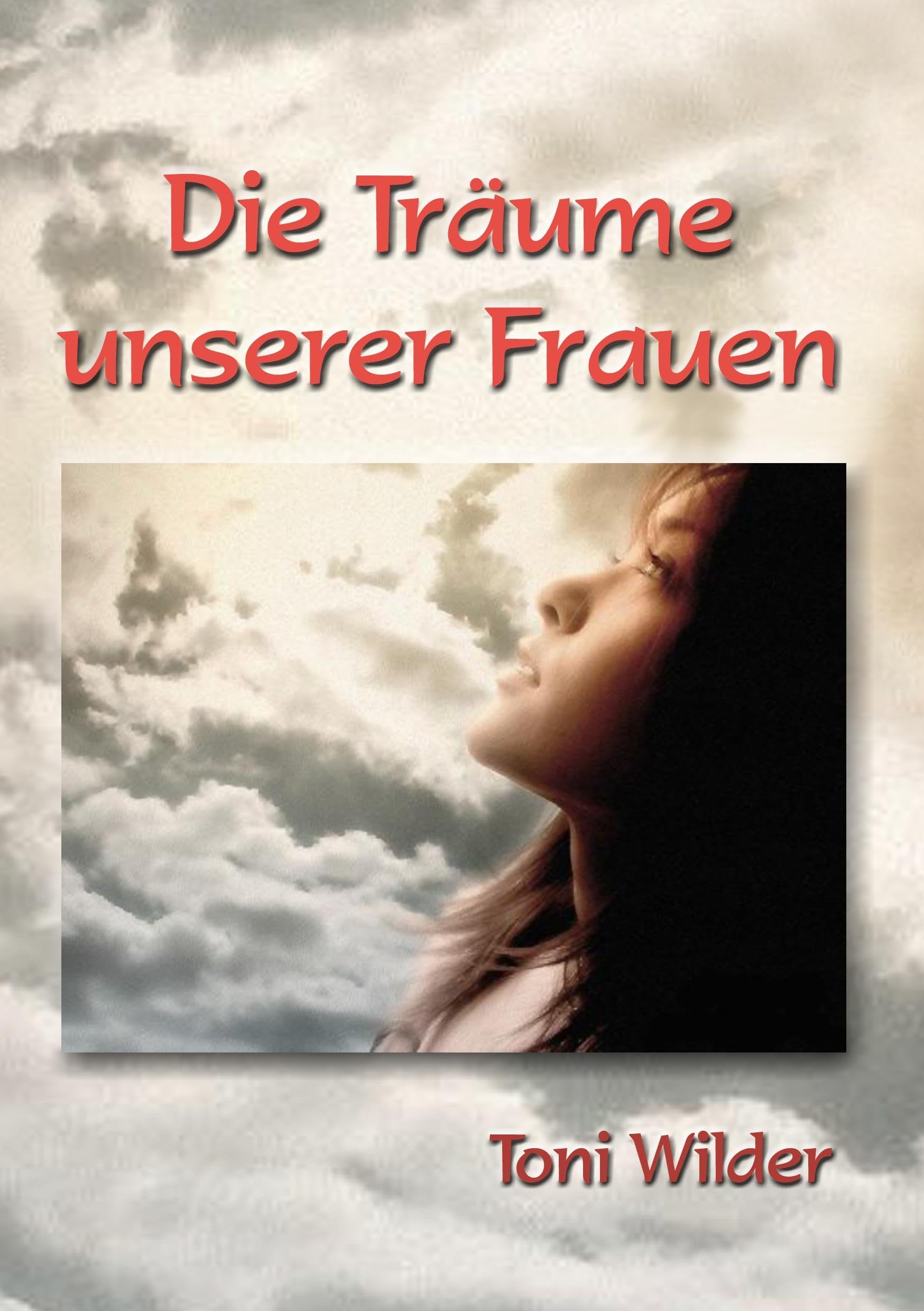 Die Träume unserer Frauen Personalities