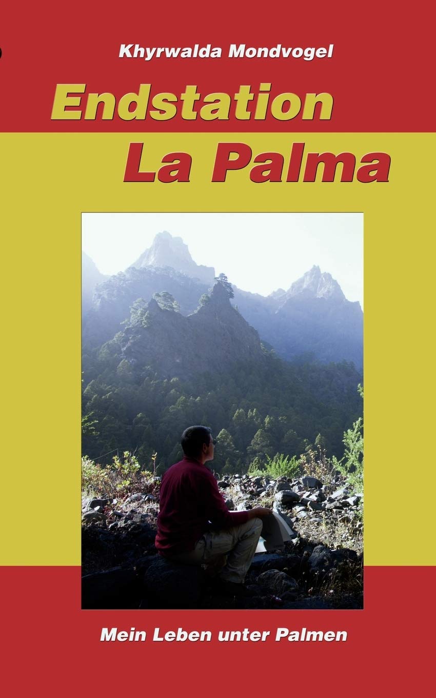 Endstation La Palma: mein Leben unter Palmen Personalities