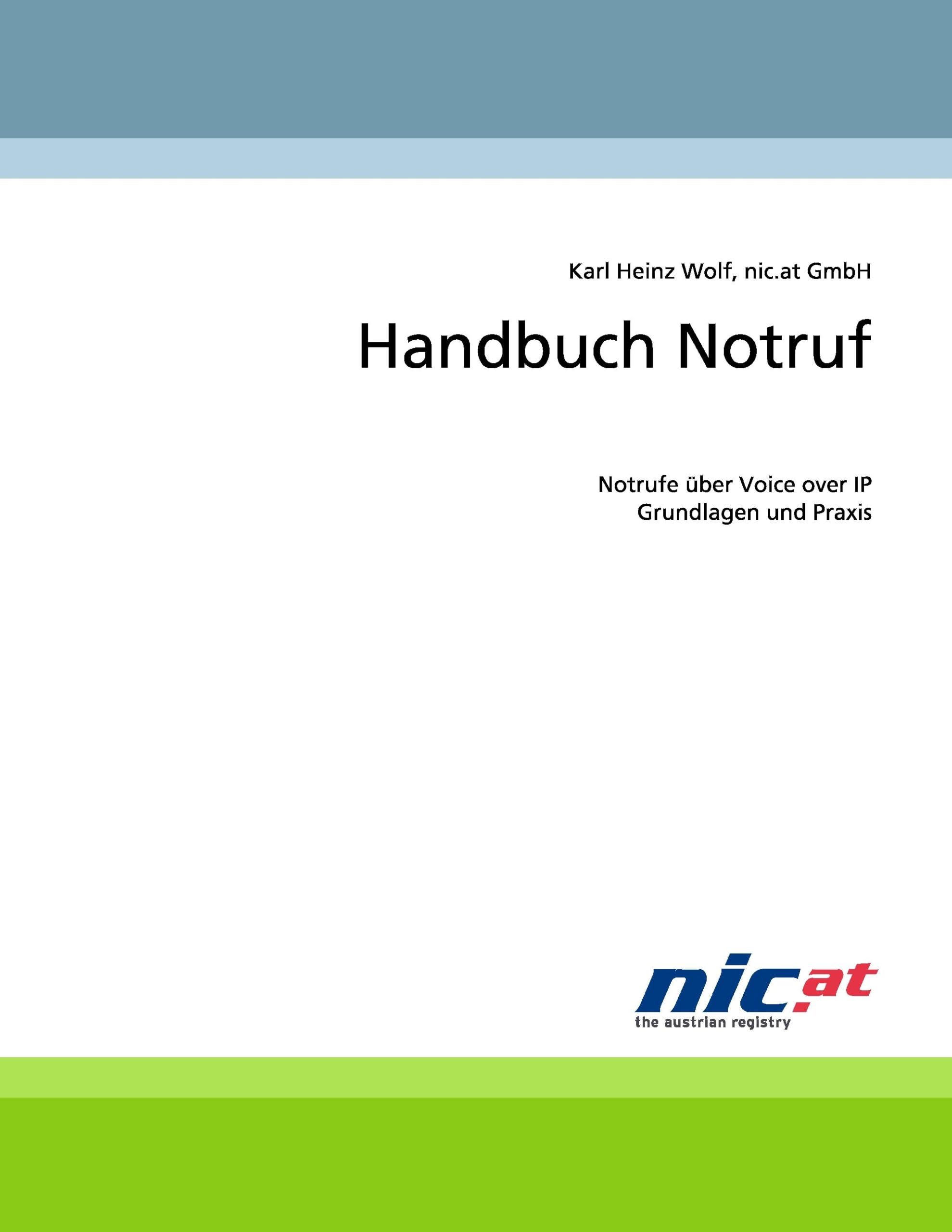 Handbuch Notruf: Notrufe über Voice over IP: Grundlagen und Praxis Computer Science