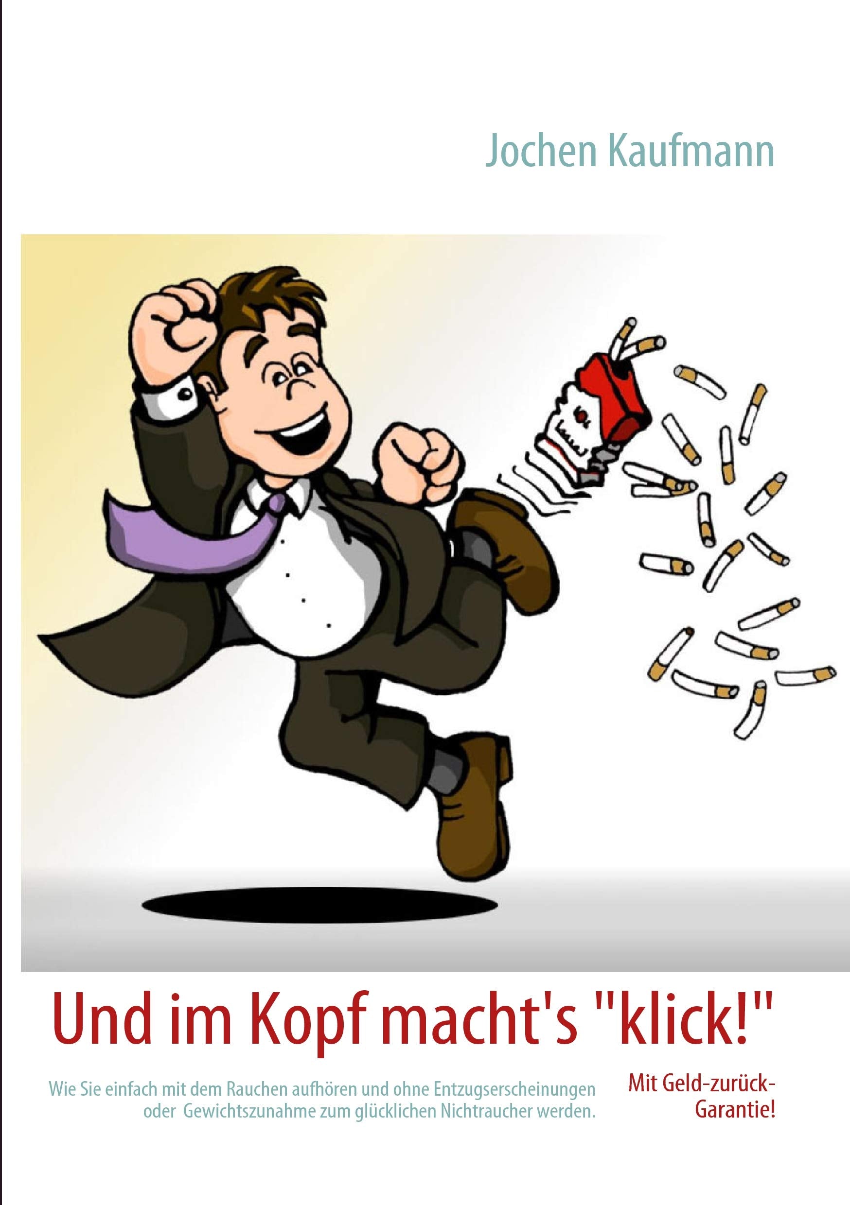 Und im Kopf macht's klick! Health, Nutrition & Fitness