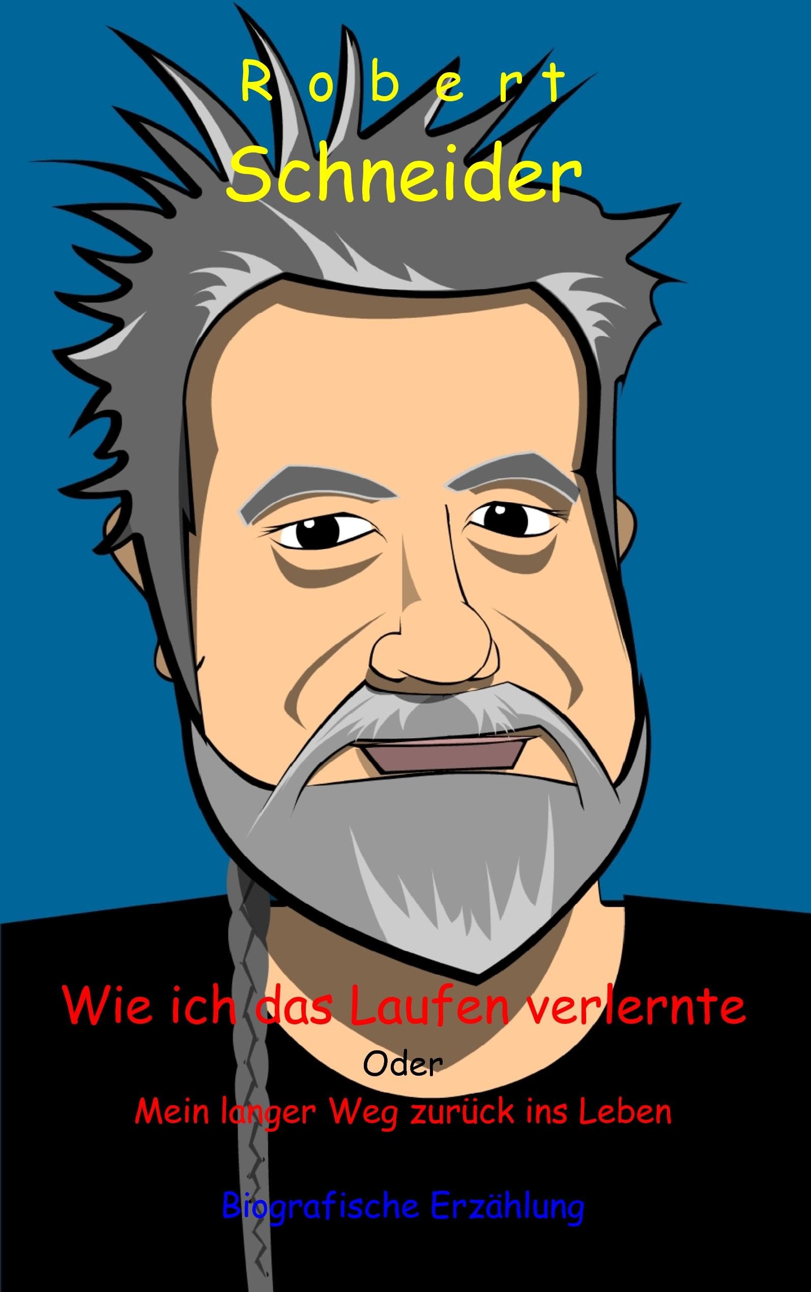 Wie ich das Laufen verlernte Personalities