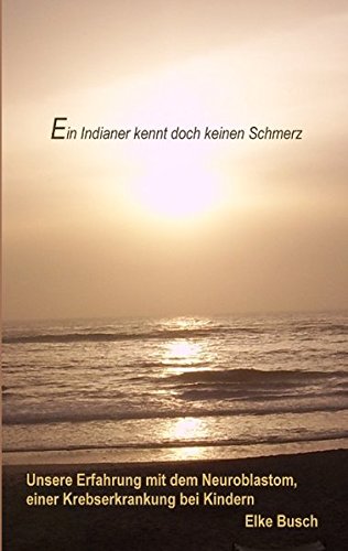Ein Indianer kennt doch keinen Schmerz Learning & Reference