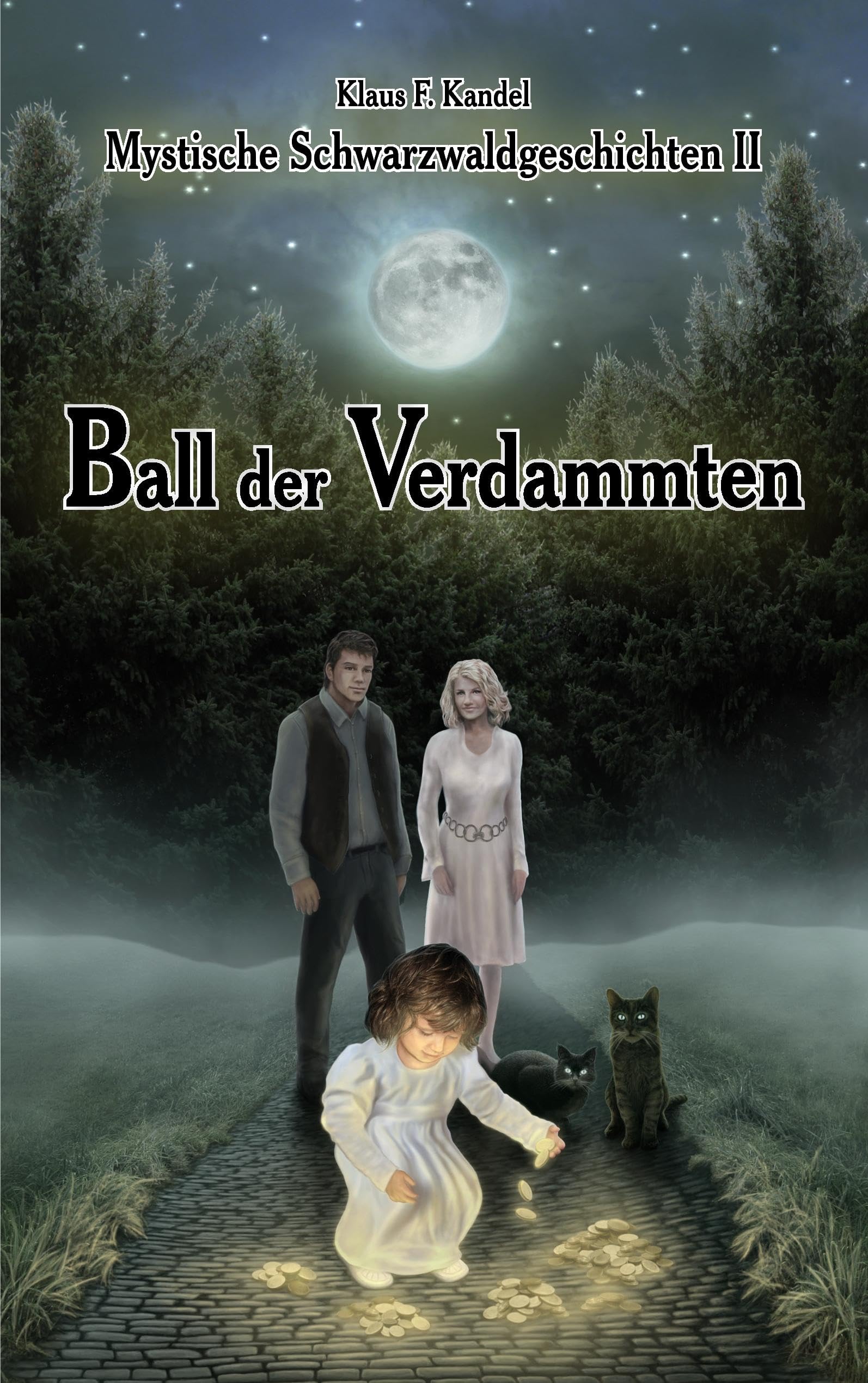 Mystische Schwarzwaldgeschichten II: Ball der Verdammten Horror & Mystery