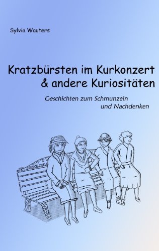 Kratzbrsten Im Kurkonzert & Andere Kuriositten Contemporary literature