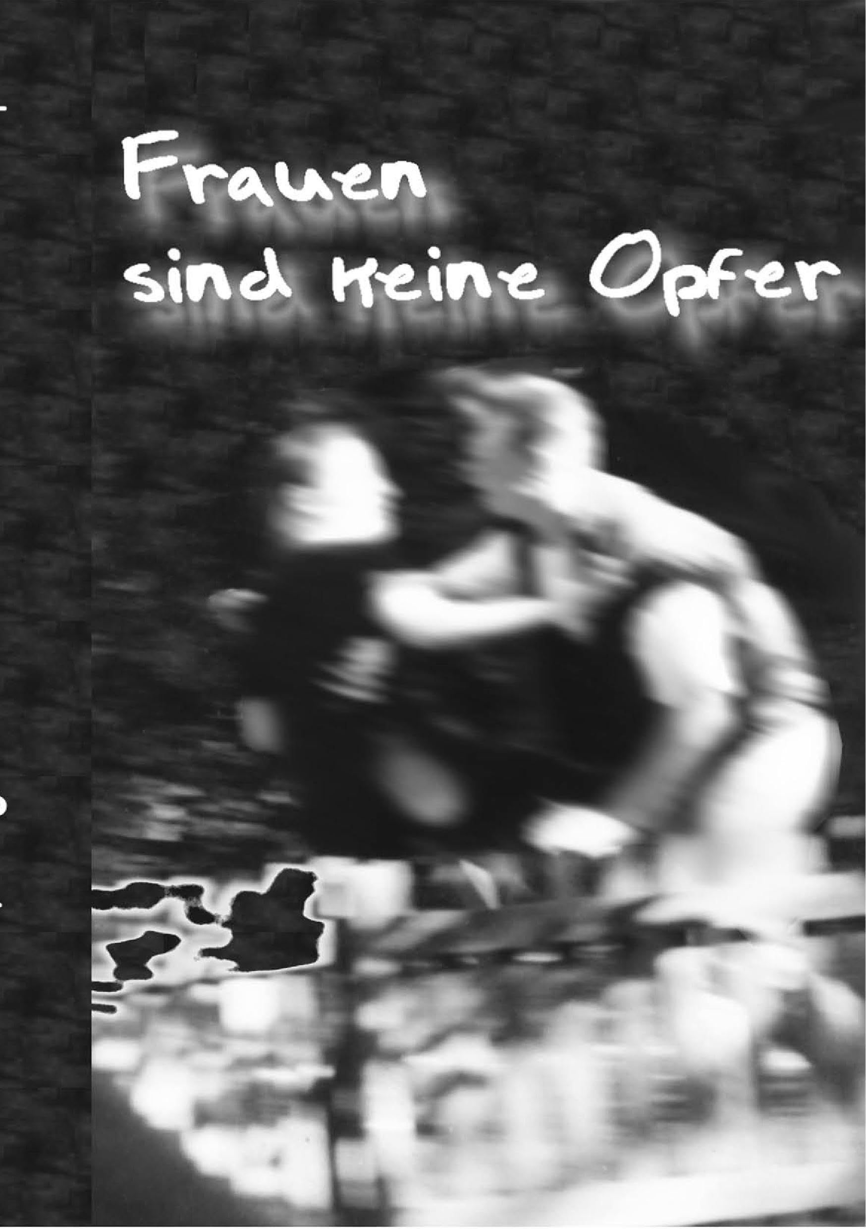 Frauen sind keine Opfer!!! book