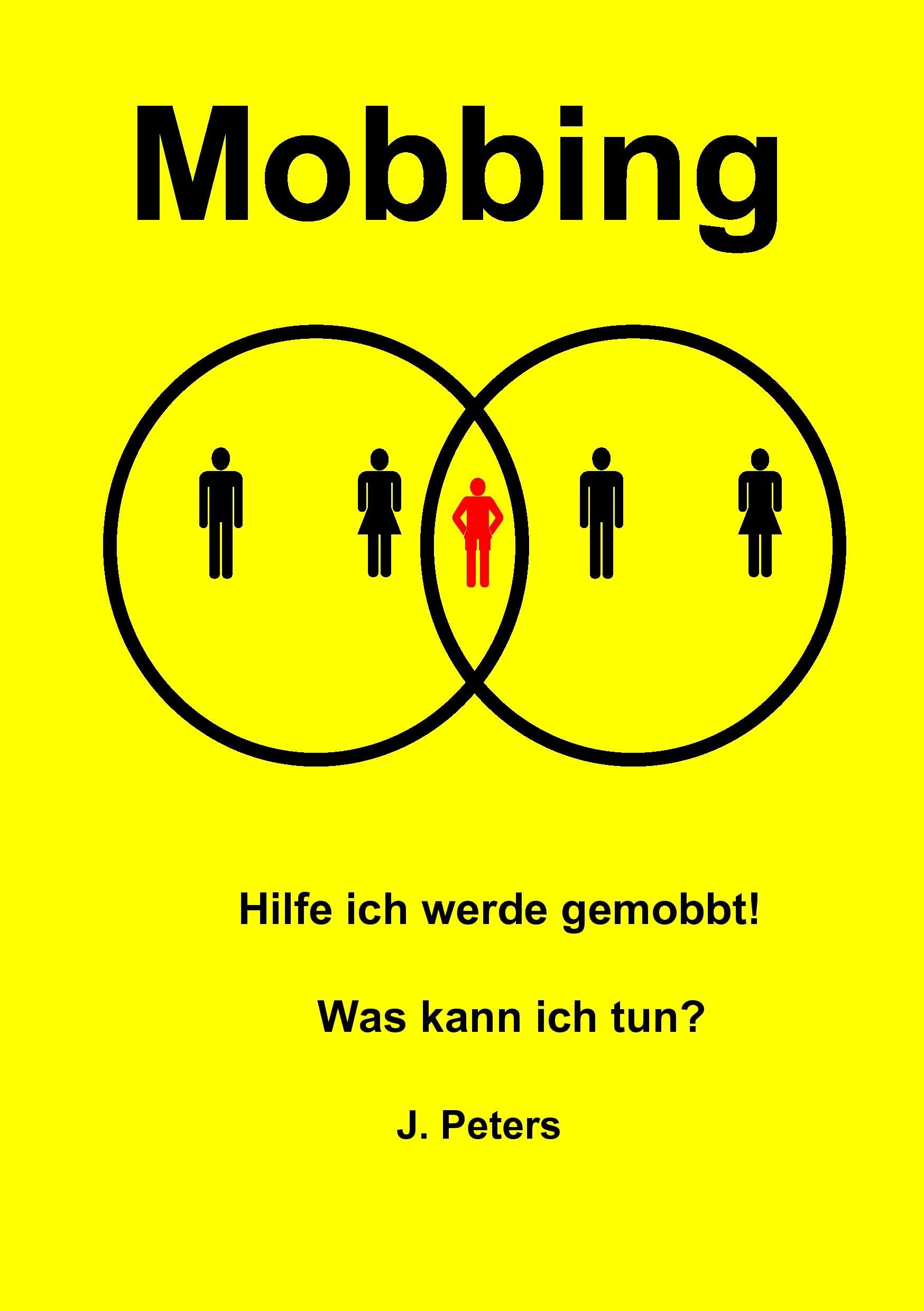 Hilfe ich werde gemobbt!: Was kann ich tun? Leisure, Home & Garden