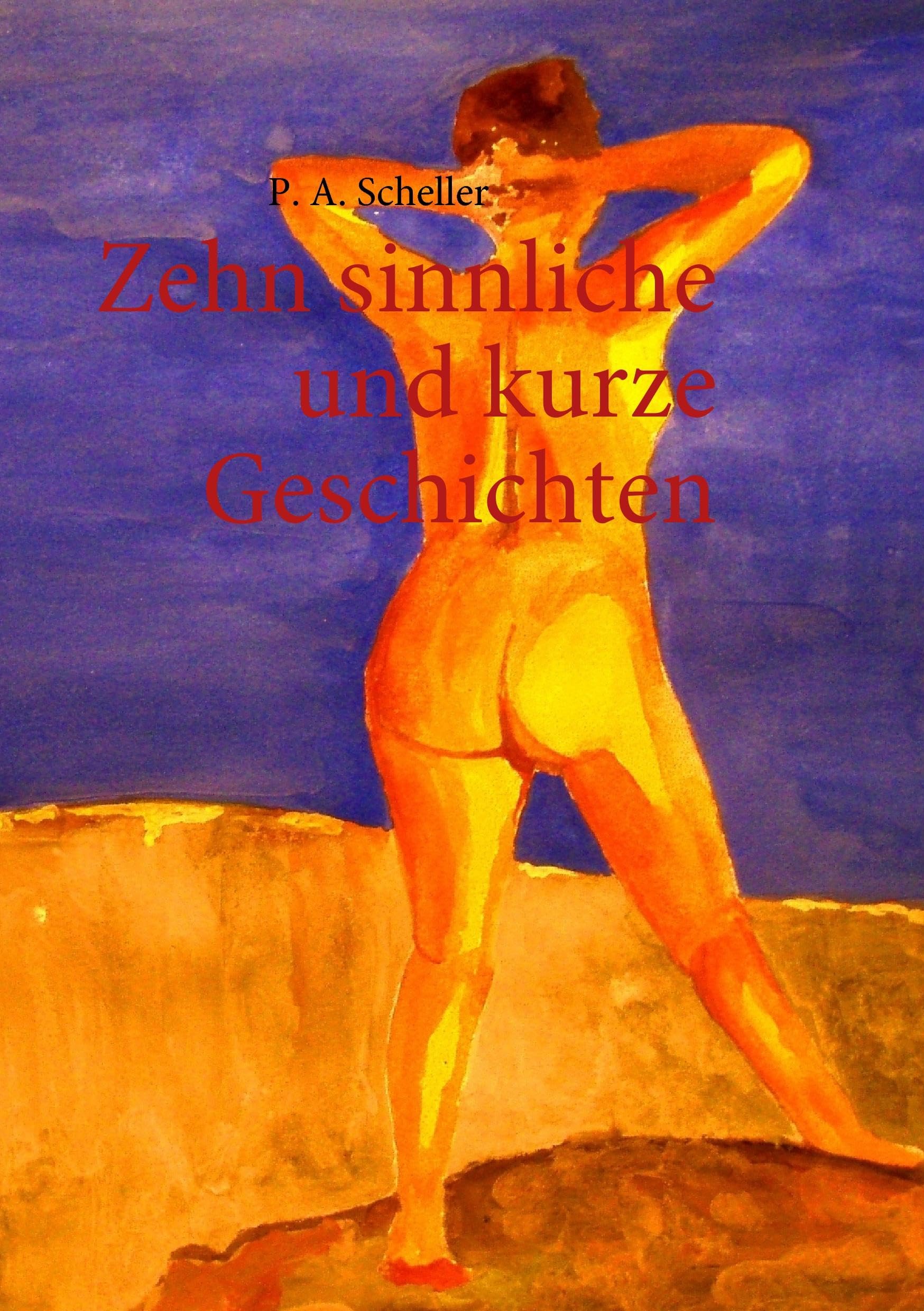 Zehn sinnliche und kurze Geschichten Historical Fiction