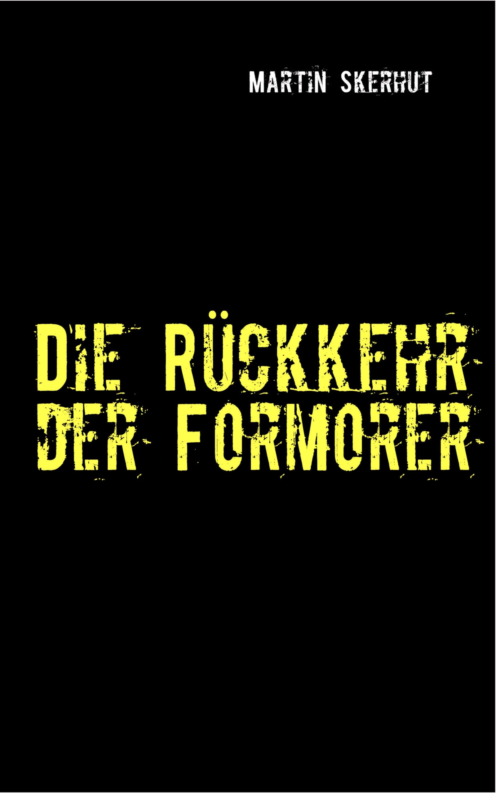 Die Rückkehr der Formorer: Phantastische Kurzgeschichten Contemporary literature
