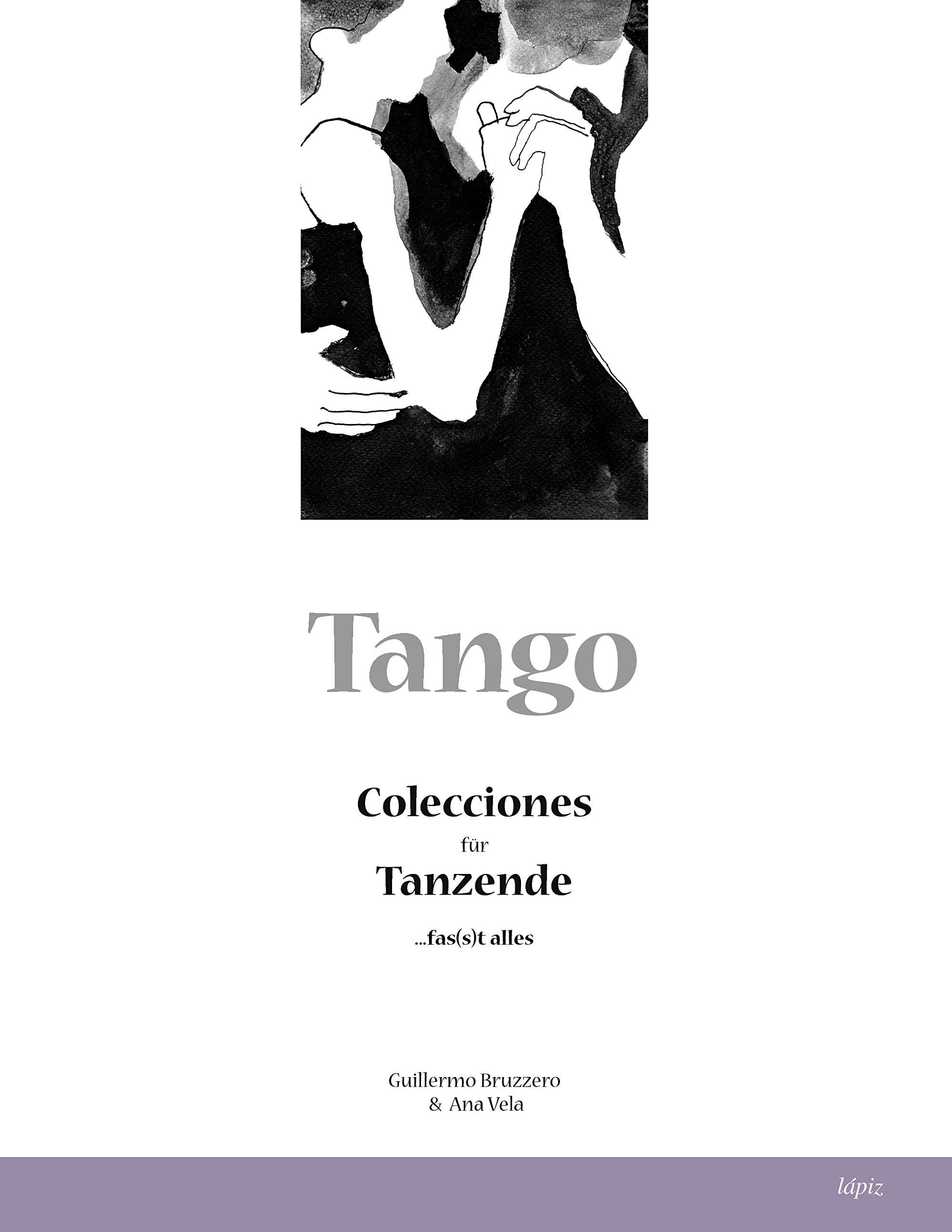 Tango: Colecciones für Tanzende Film, Art & Culture